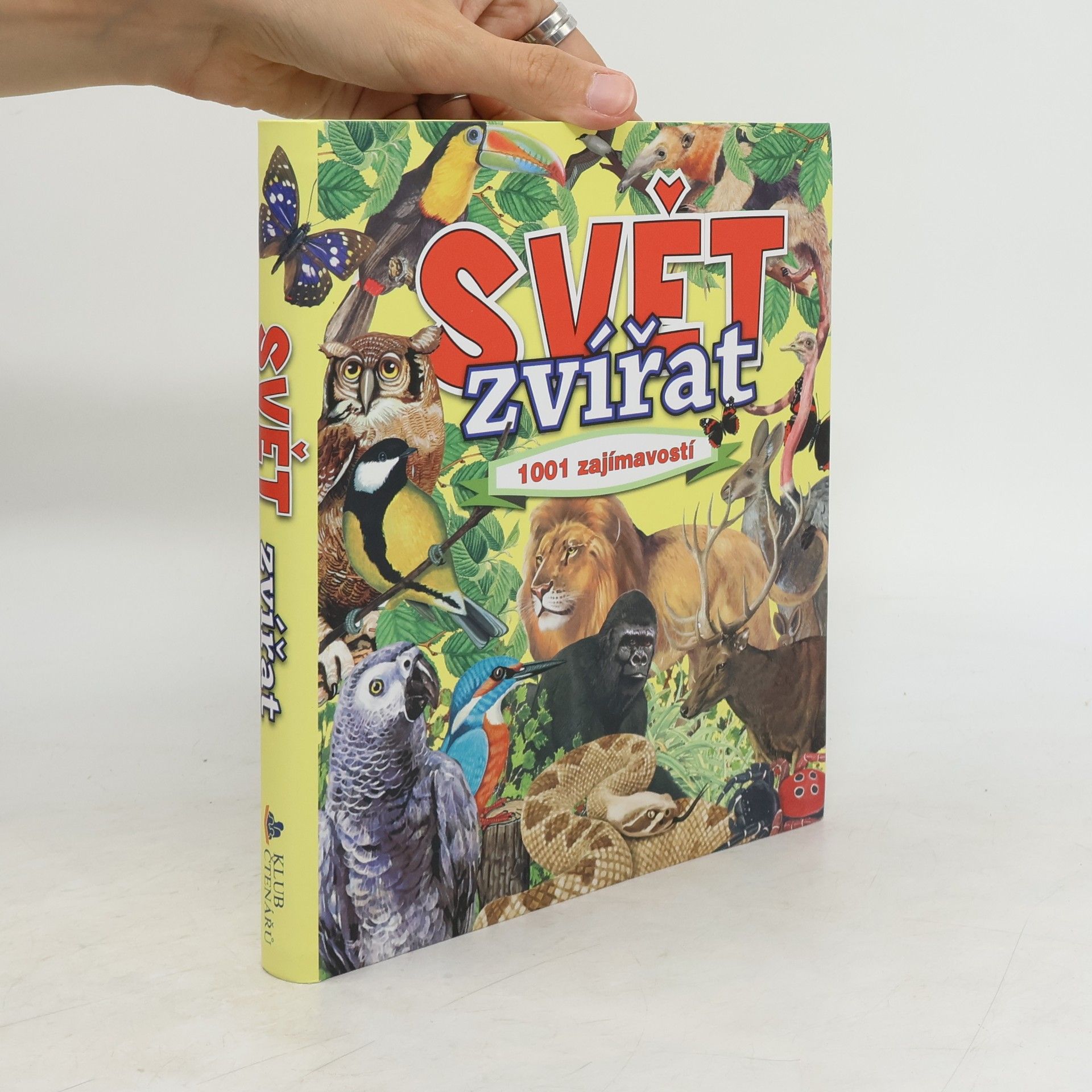 Robert Dzwonkowski Svět zvířat : 1001 zajímavostí
