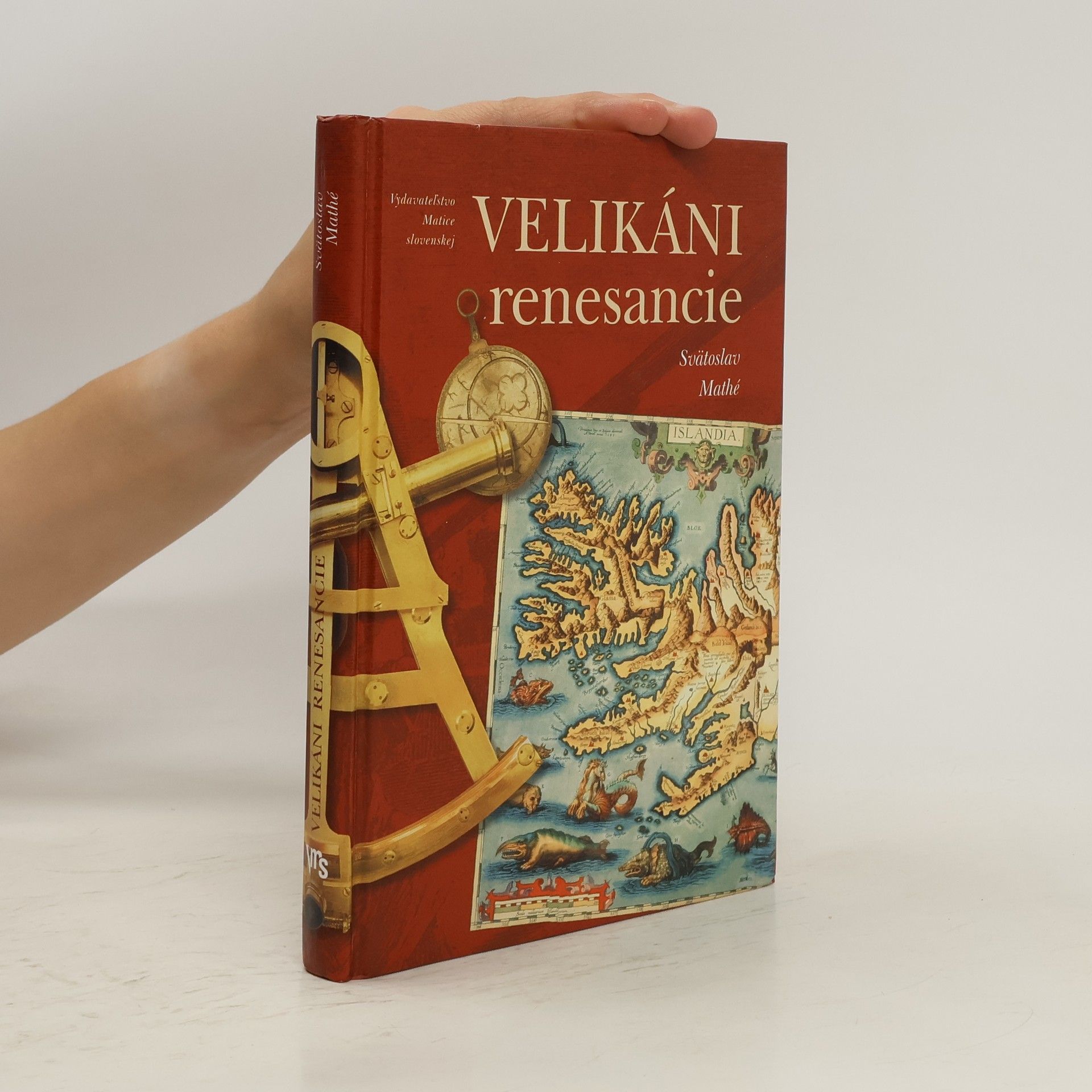 Svätoslav Mathé Velikáni renesancie