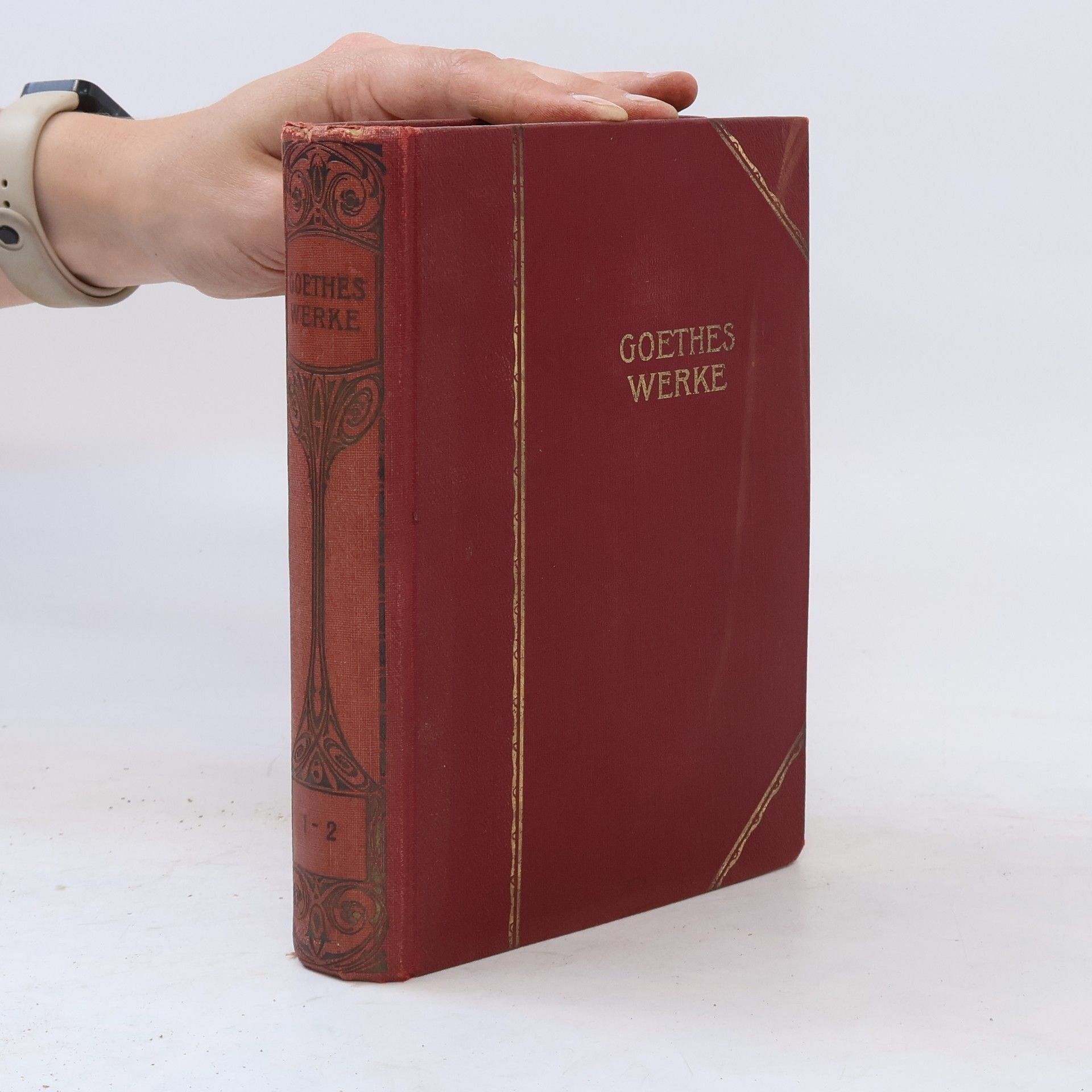 Johann Wolfgang von Goethe Goethes Werke 1-2