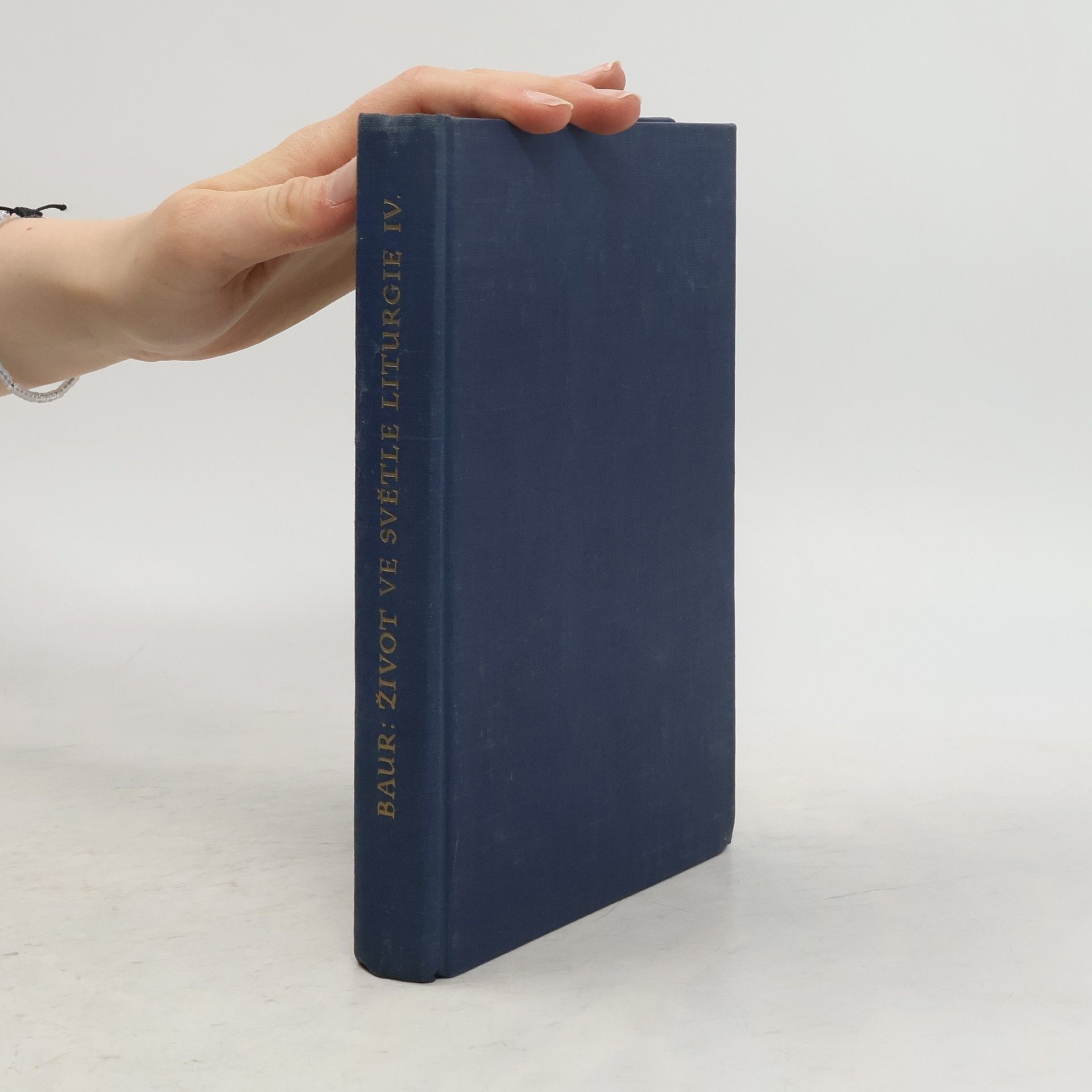 Život ve světle liturgie IV.