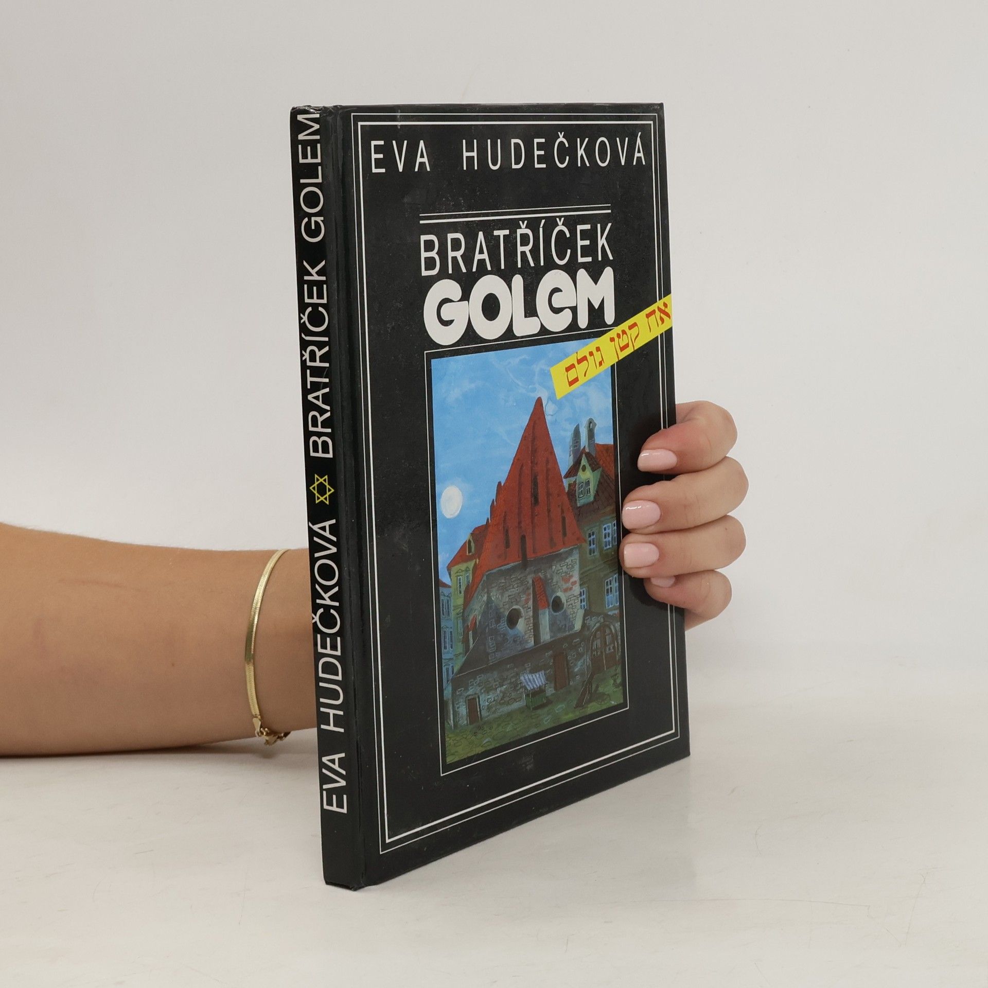 Eva Hudečková Bratříček Golem