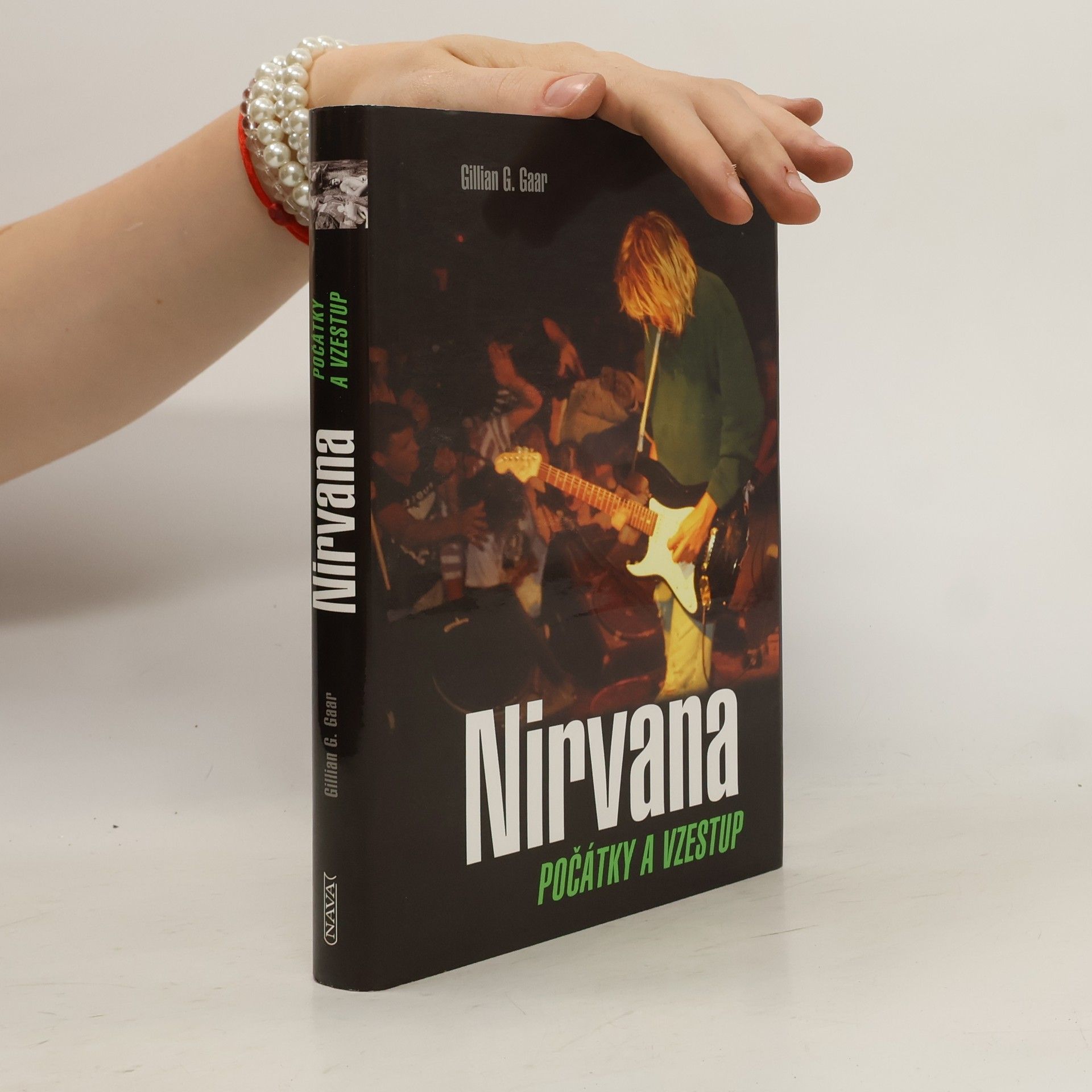 Gillian G. Gaar Nirvana - počátky a vzestup