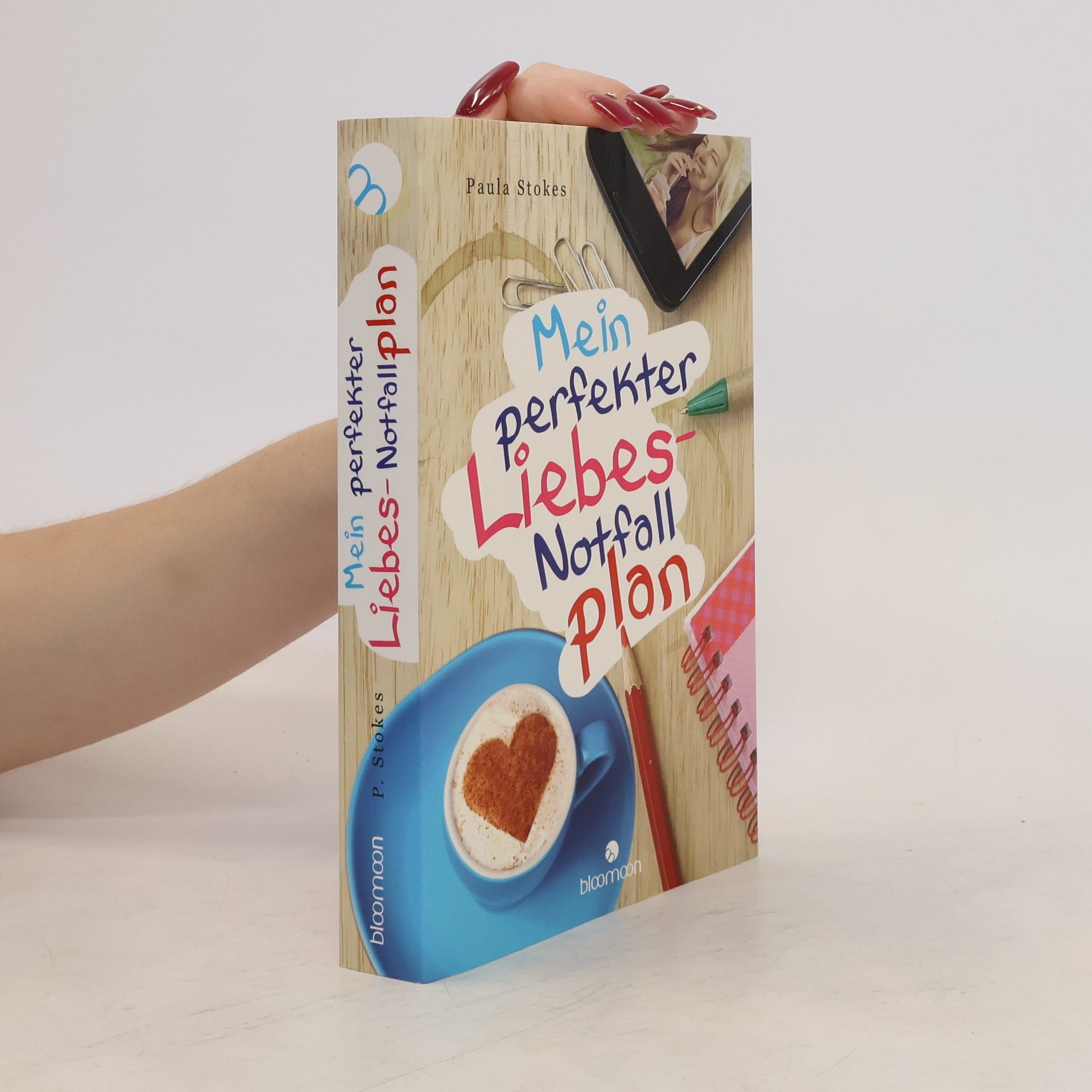 Paula Stokes Mein perfekter Liebes-Notfallplan