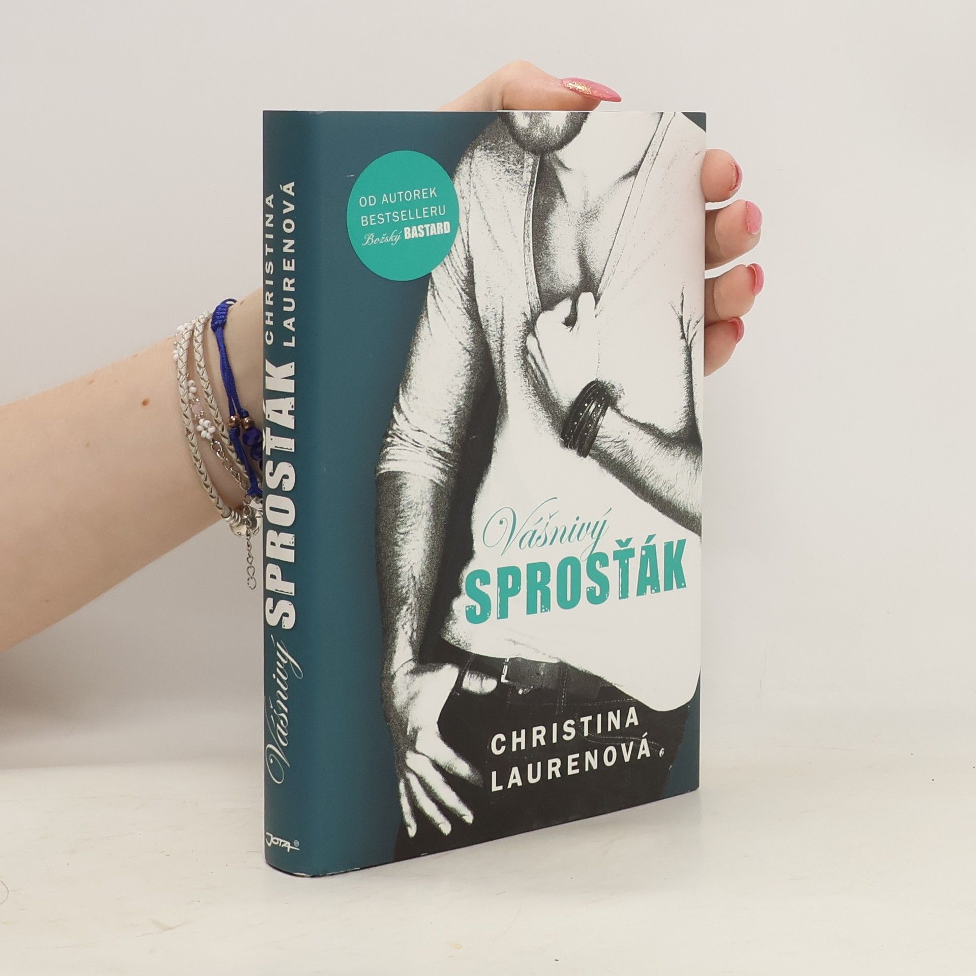 Christina Lauren Vášnivý sprosťák