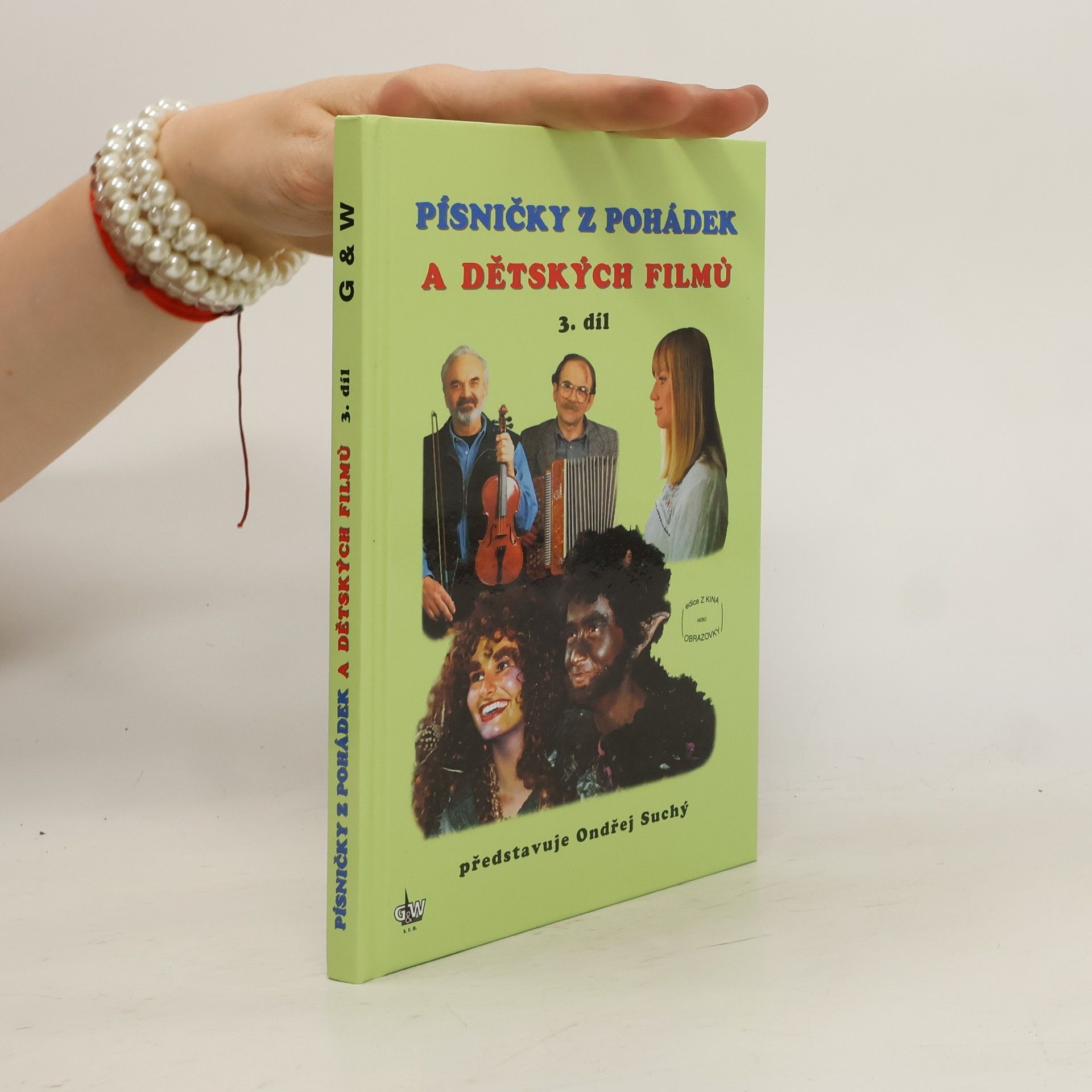 Collectif d'auteurs Písničky z pohádek a dětských filmů, 3. díl