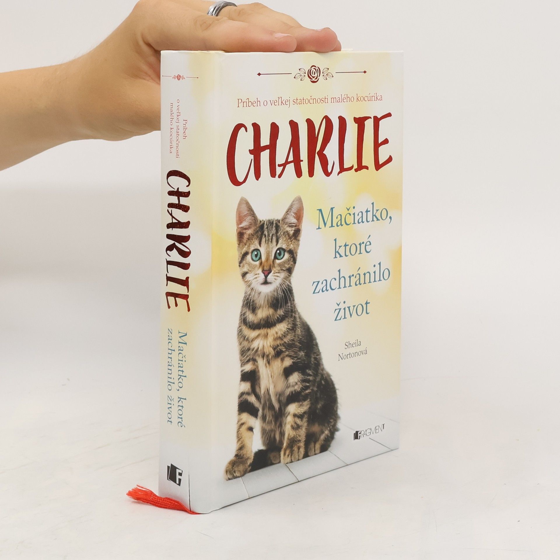 Sheila Norton Charlie - mačiatko, ktoré zachránilo život