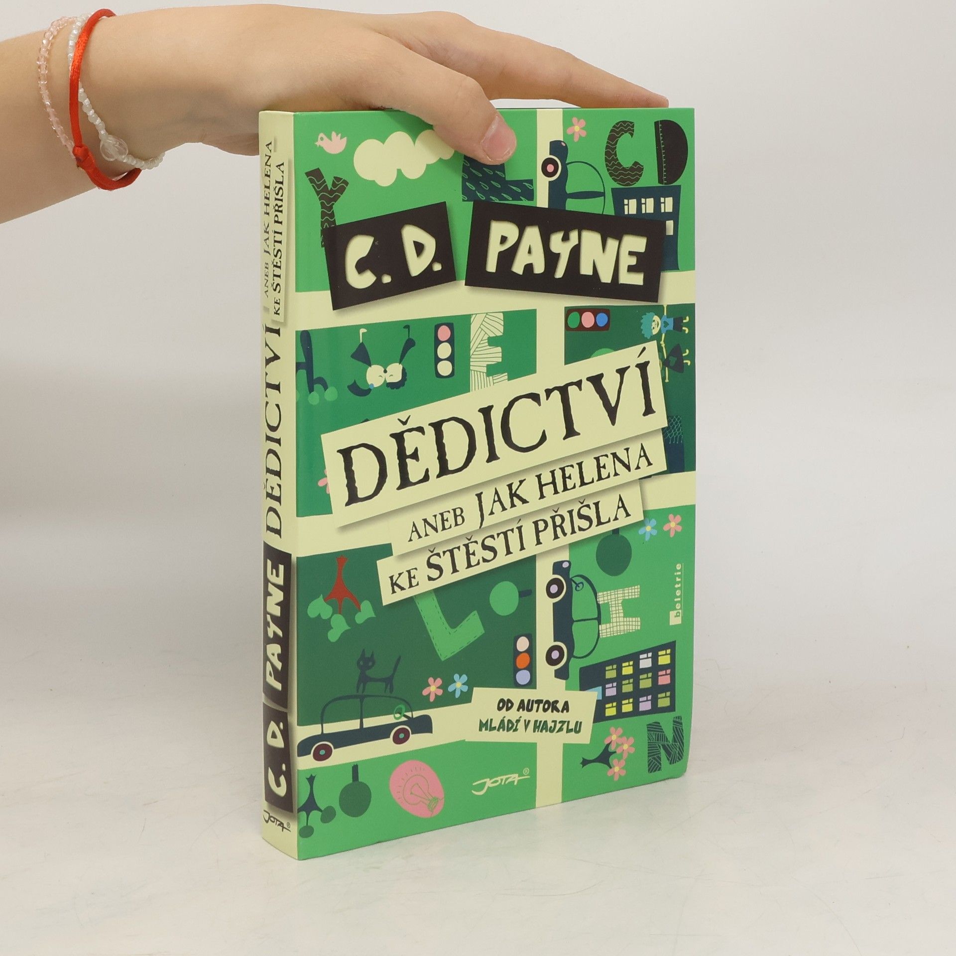 C. D. Payne Dědictví, aneb, Jak Helena ke štěstí přišla