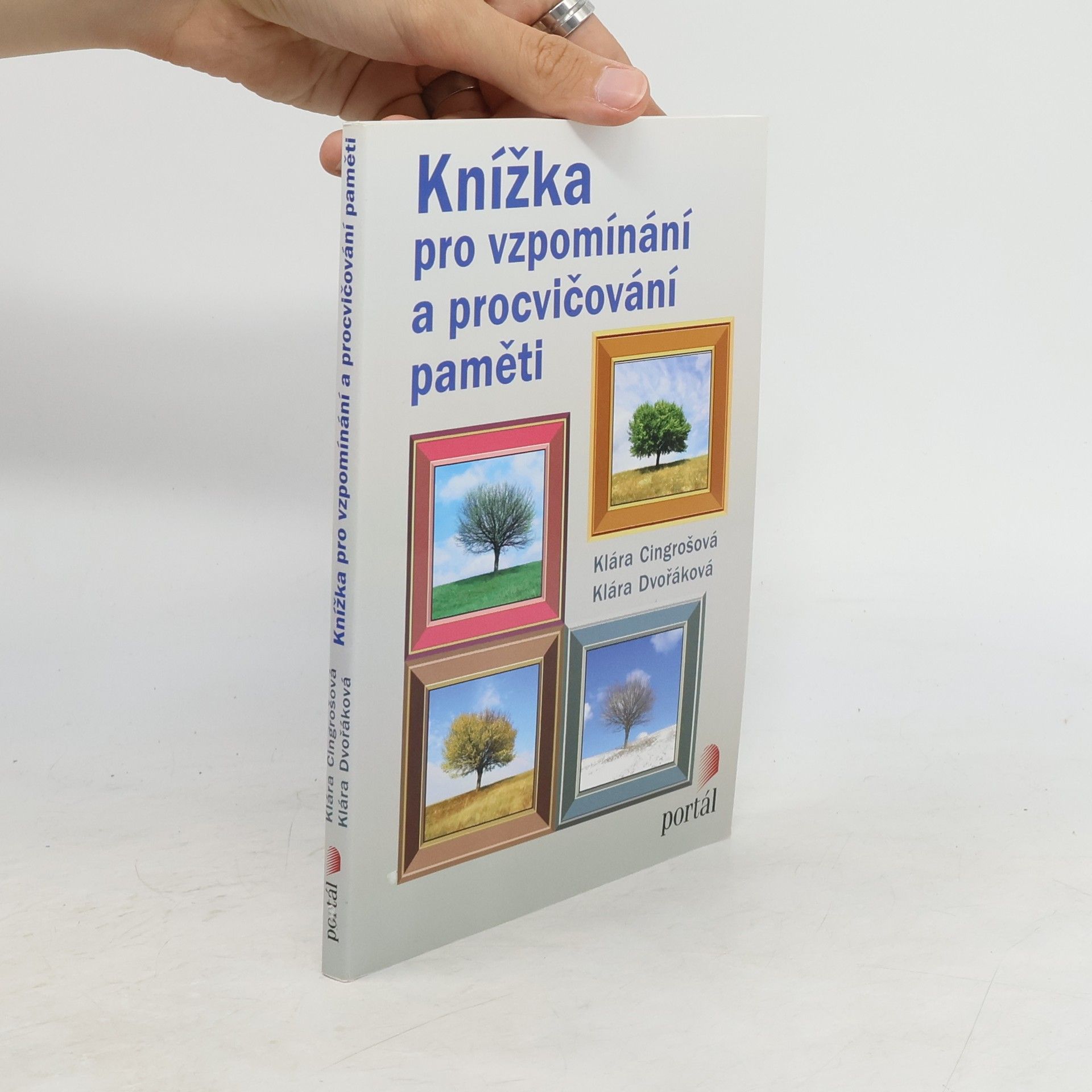 Klára Cingrošová Knížka pro vzpomínání a procvičování paměti