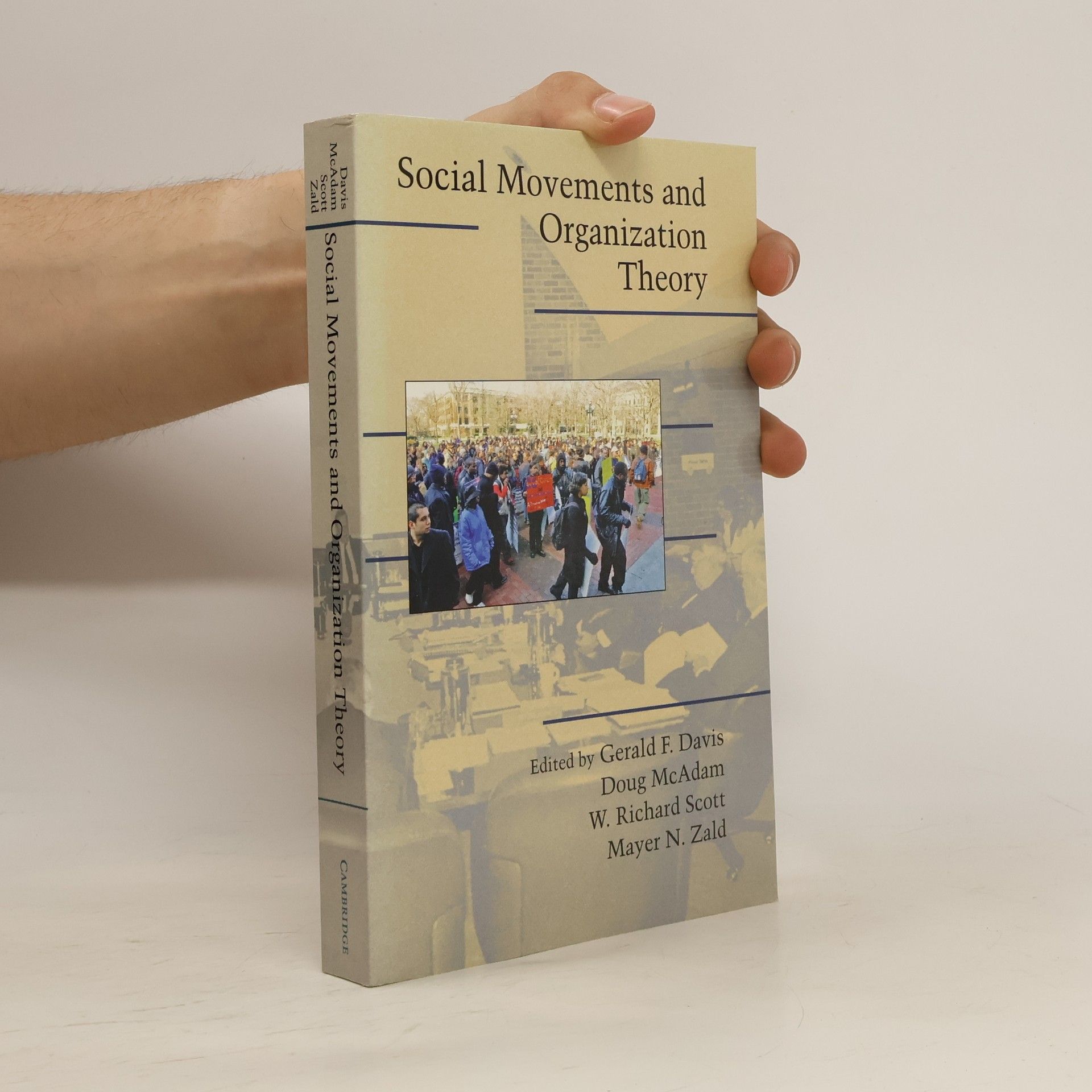 Gerald F. Davis Social Movements and Organization Theory