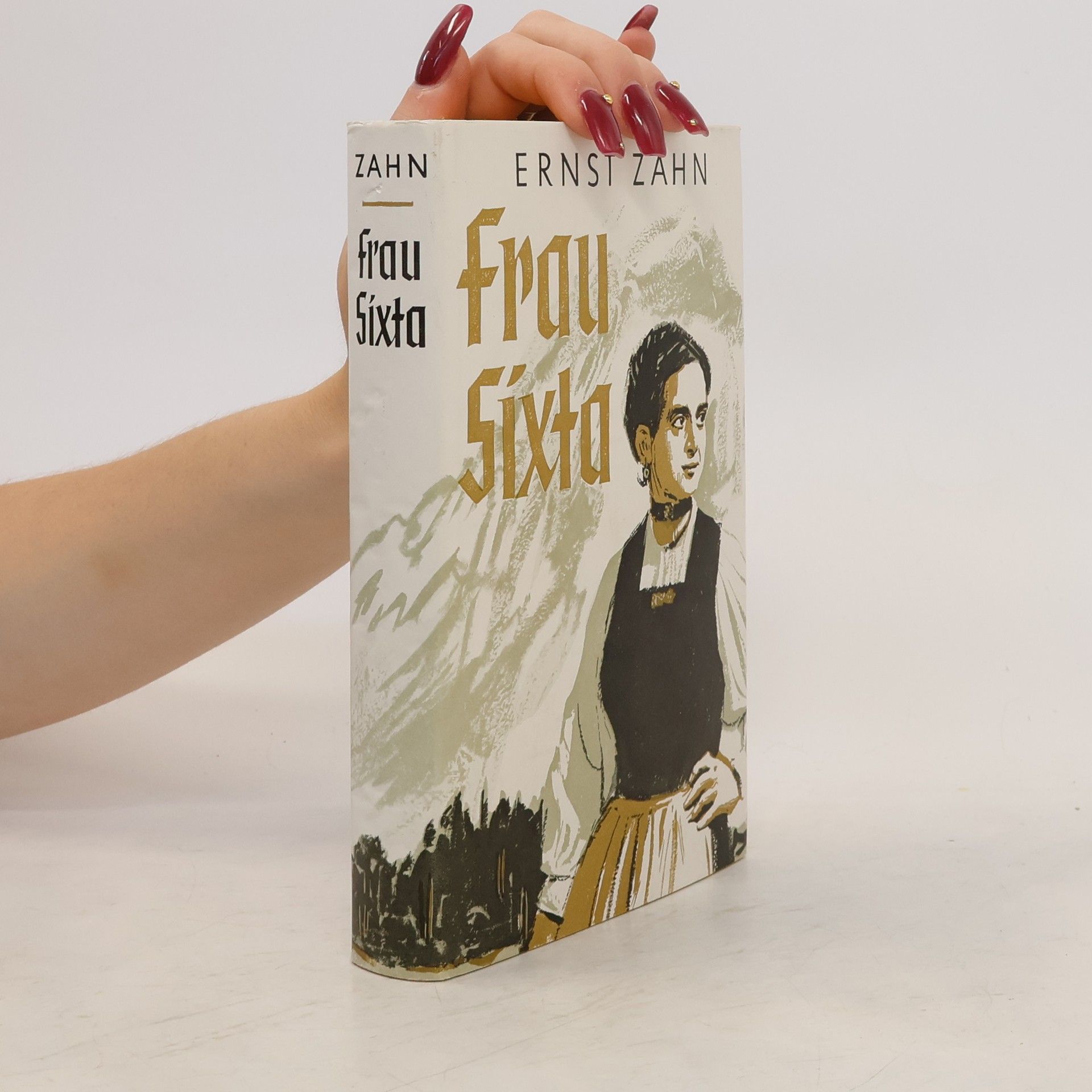 Ernst Zahn Frau Sixta