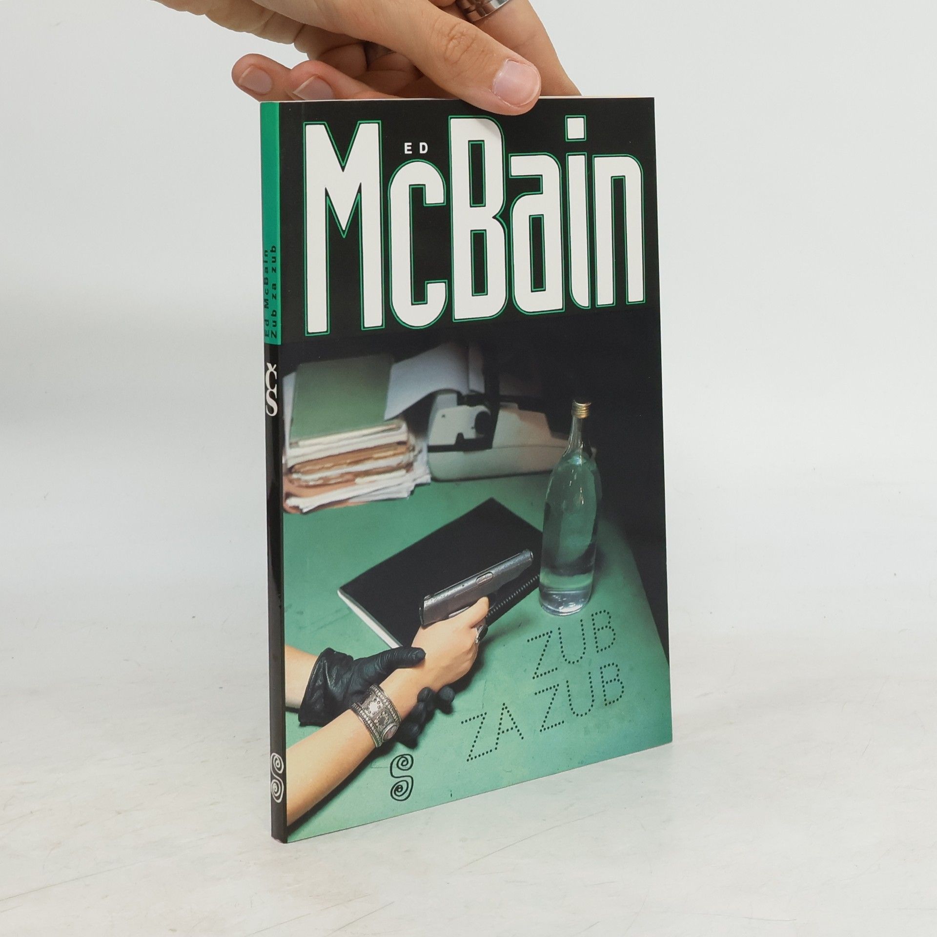 Ed McBain Zub za zub: Příběh z 87. policejního revíru
