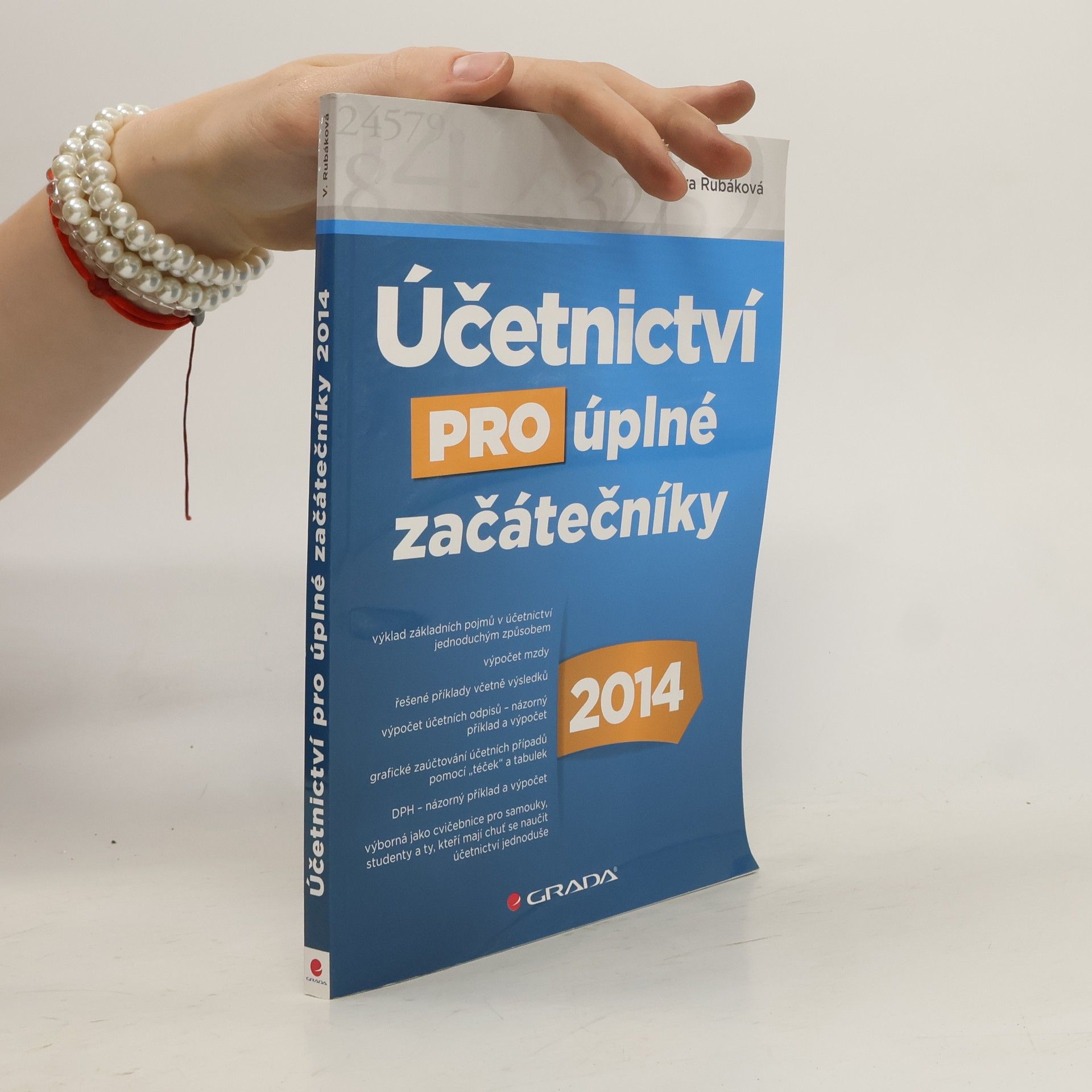 Věra Rubáková Účetnictví pro úplné začátečníky