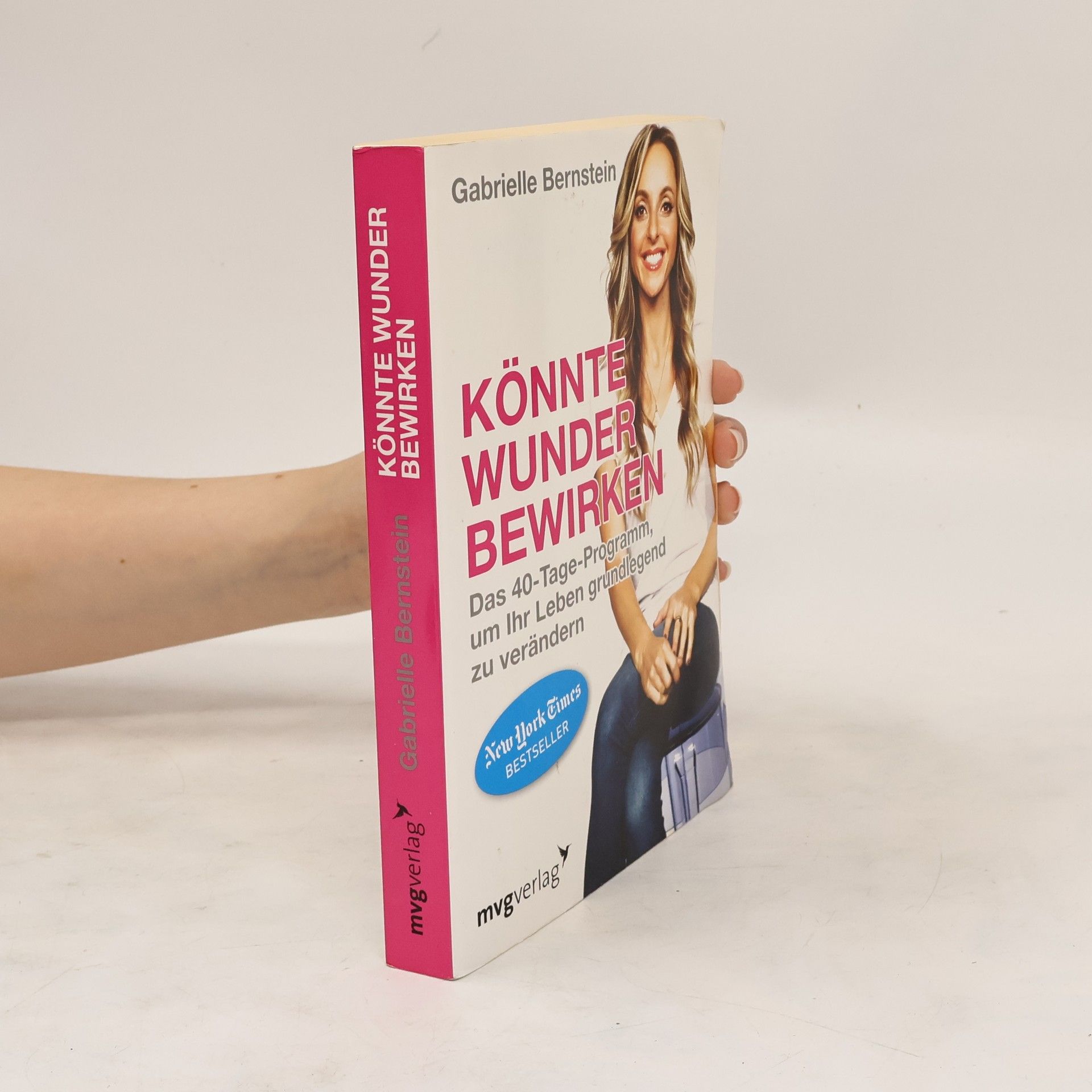 Gabrielle Bernstein Könnte Wunder bewirken