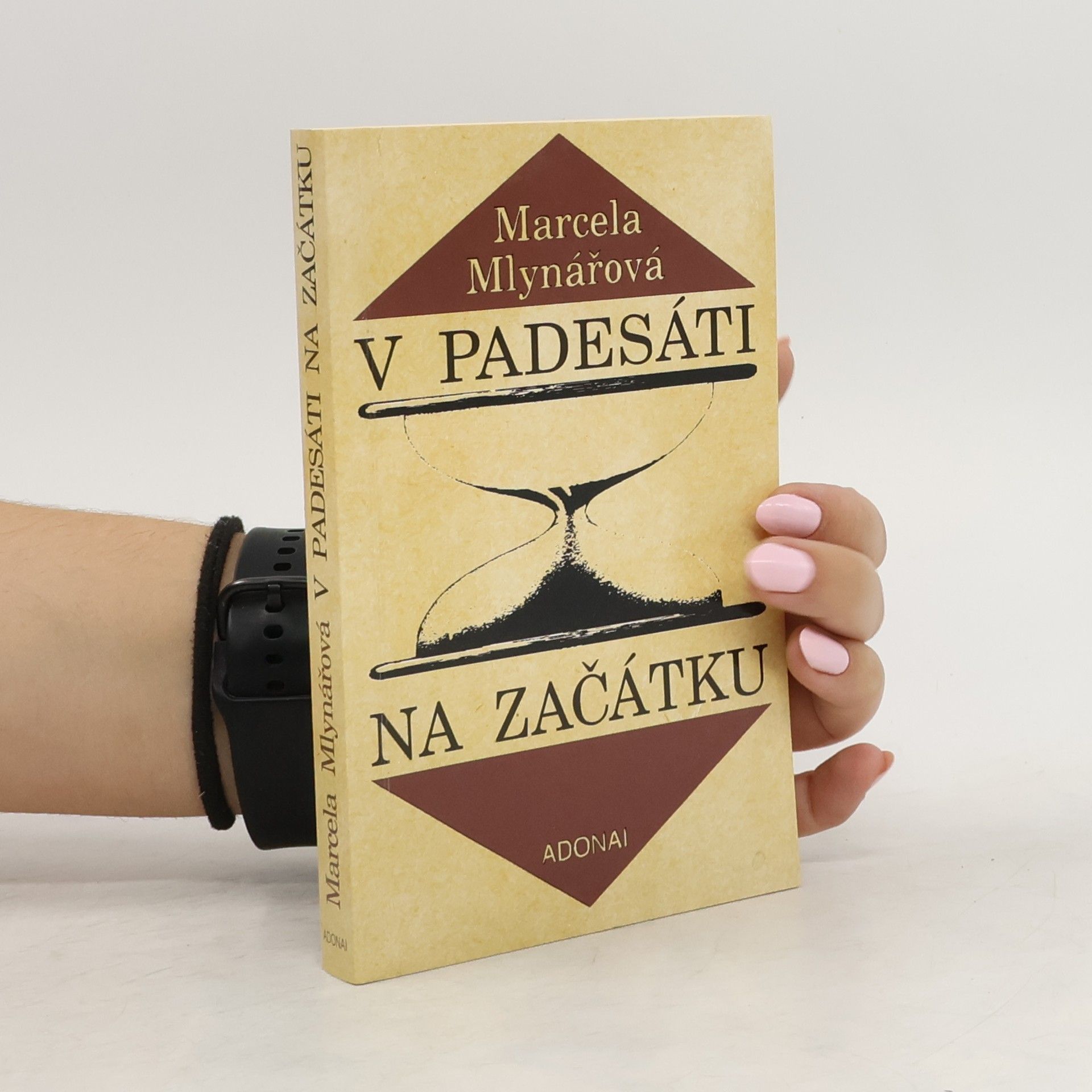 Marcela Mlynářová V padesáti na začátku