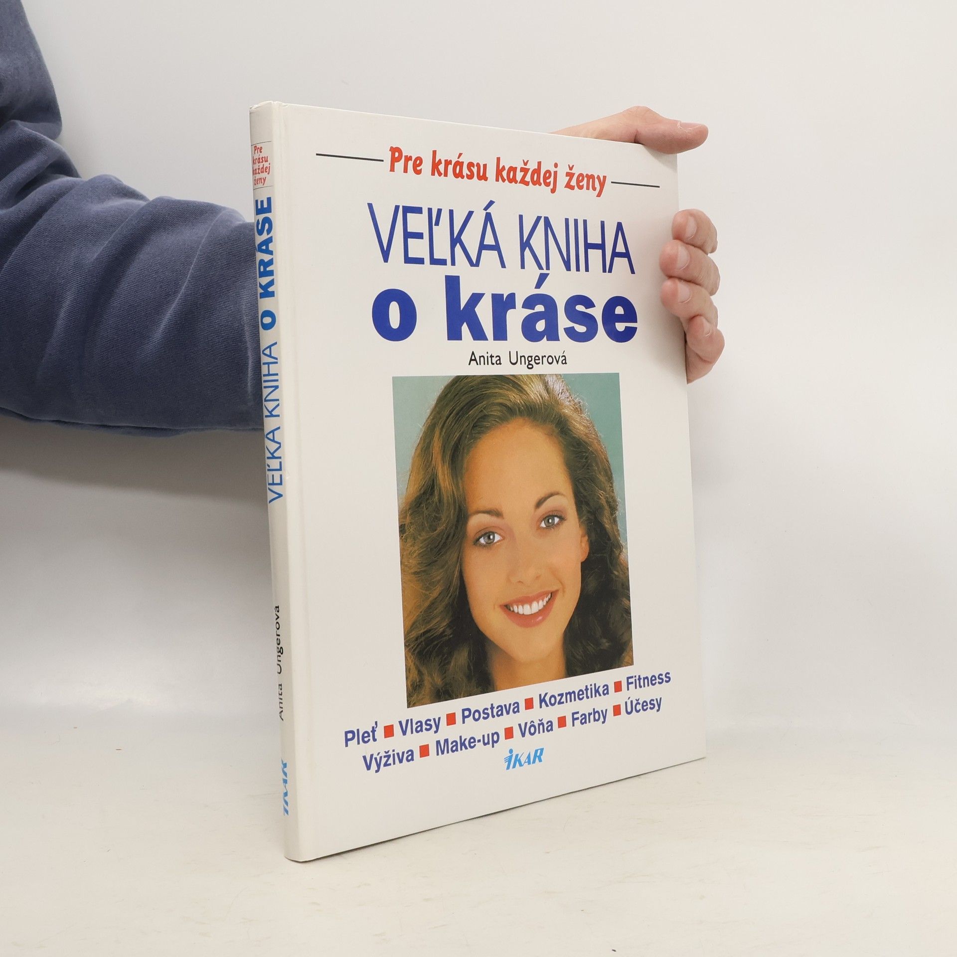 Anita Unger Veľká kniha o kráse