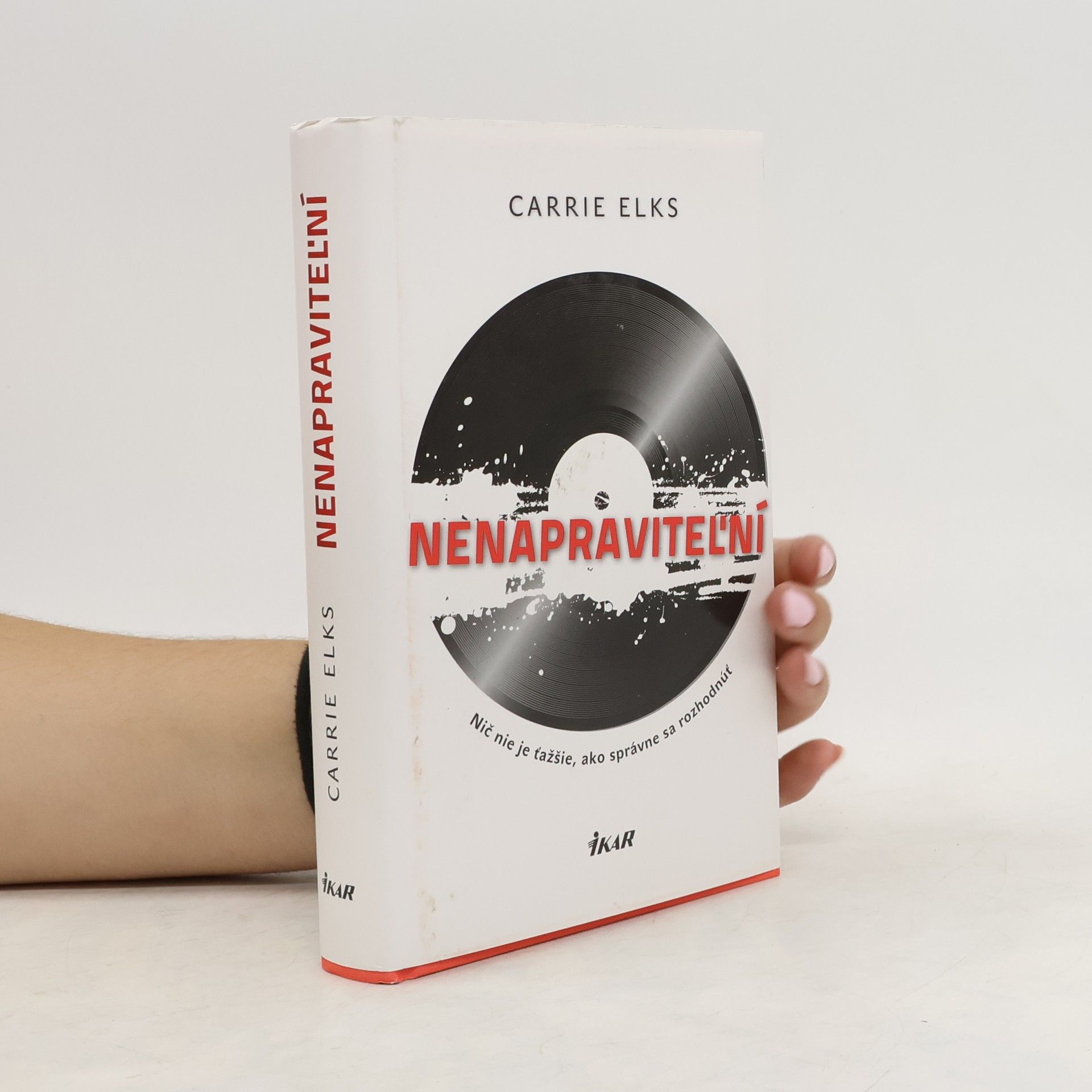 Carrie Elks Nenapraviteľní