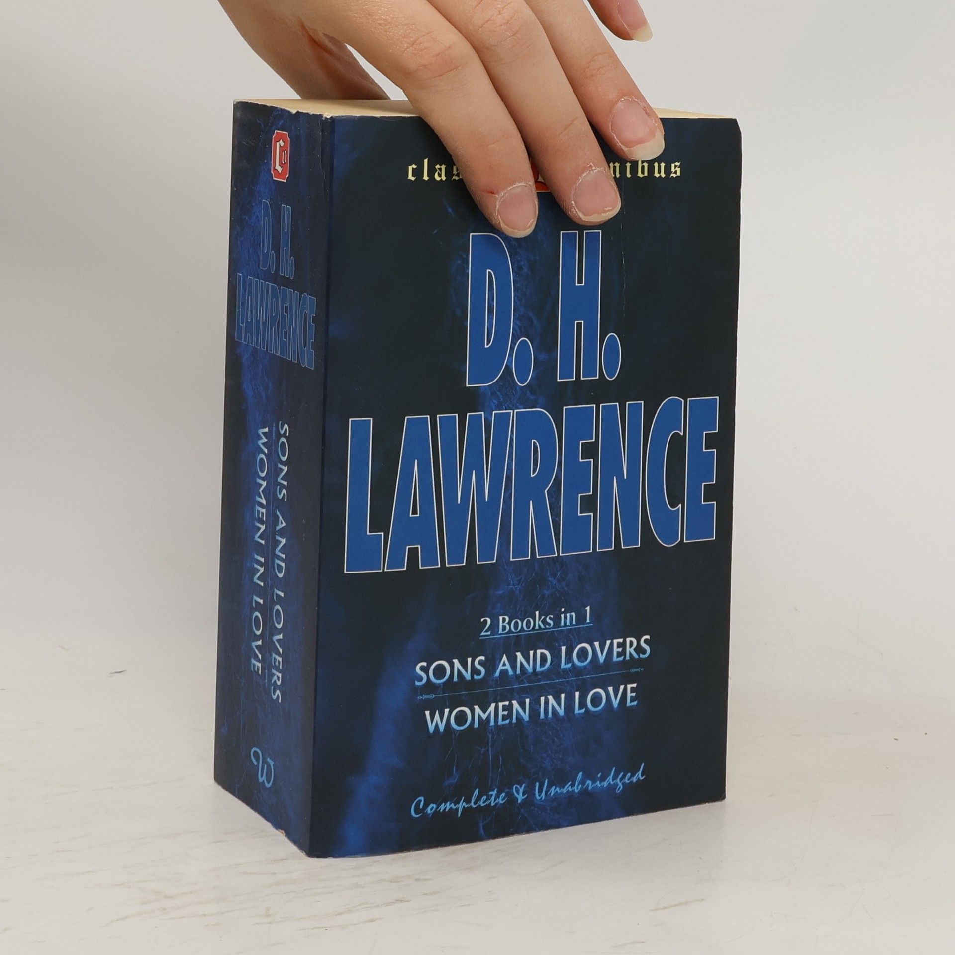 David Herbert Lawrence Sons and lovers ; Women in love : 2 books in 1