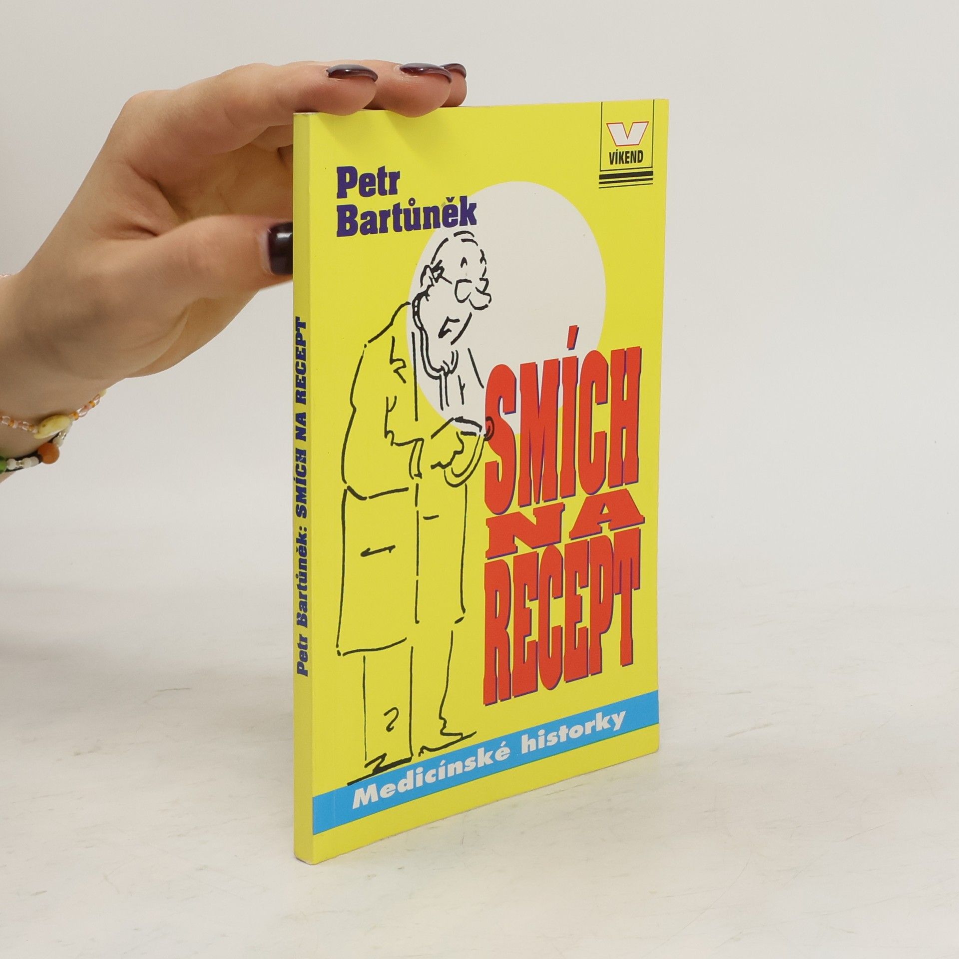 Petr Bartůněk Smích na recept