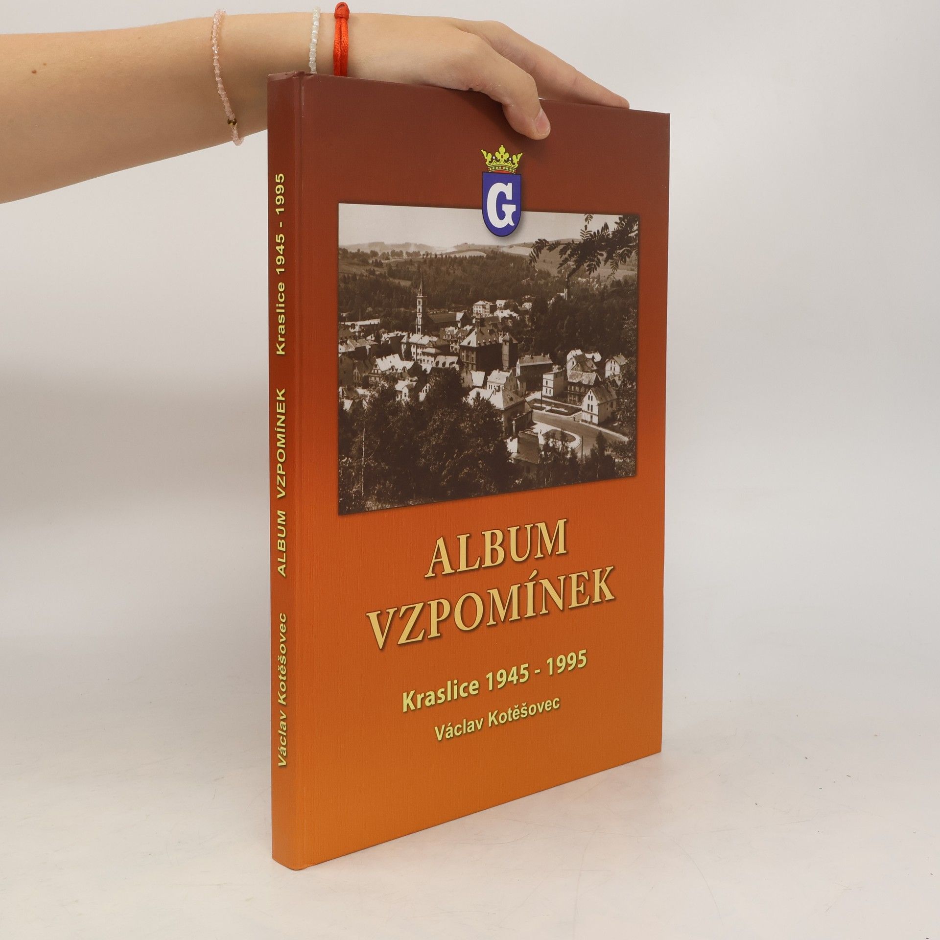 Václav Kotěšovec Album vzpomínek. Kraslice 1945-1995