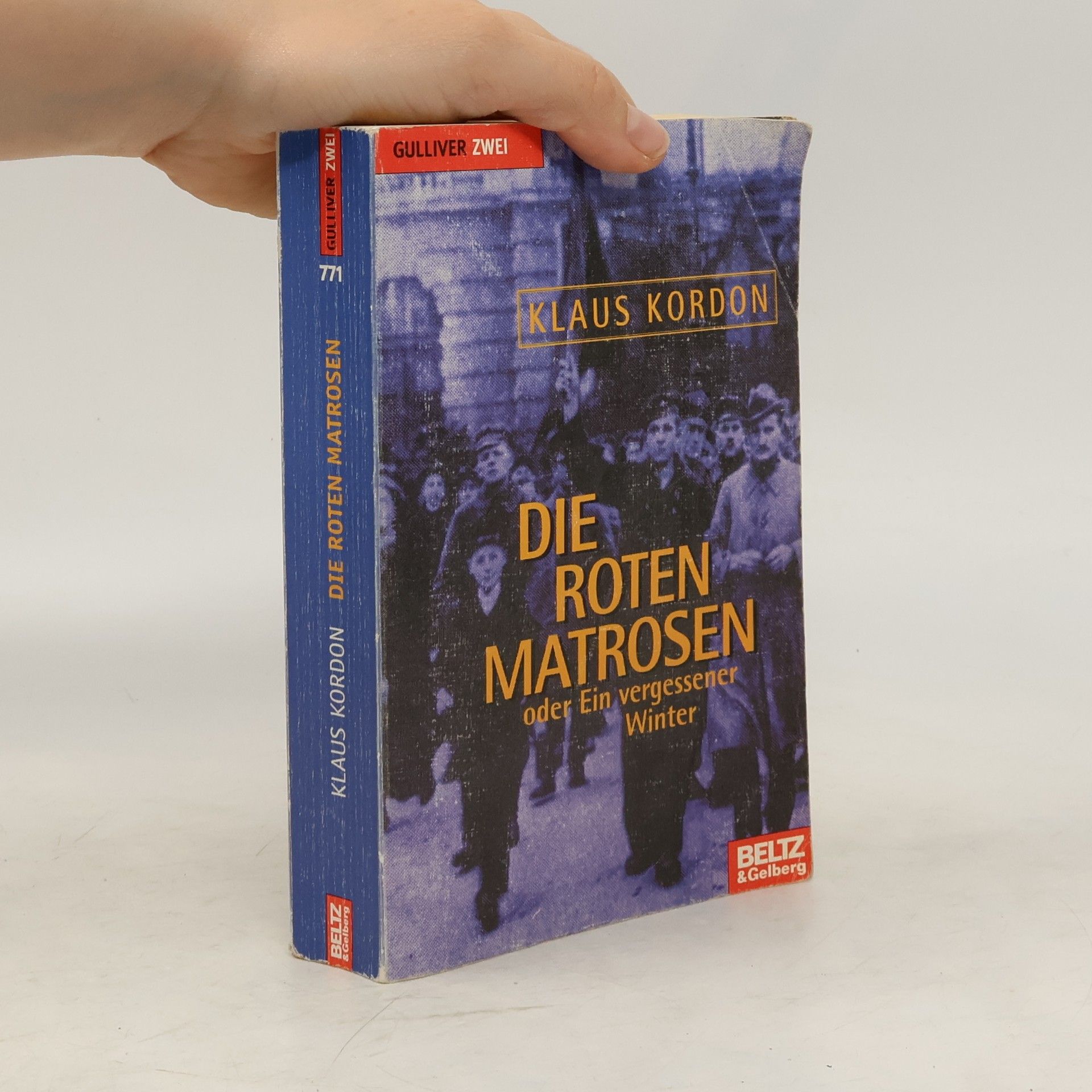 Klaus Kordon Die roten Matrosen oder ein vergessener Winter