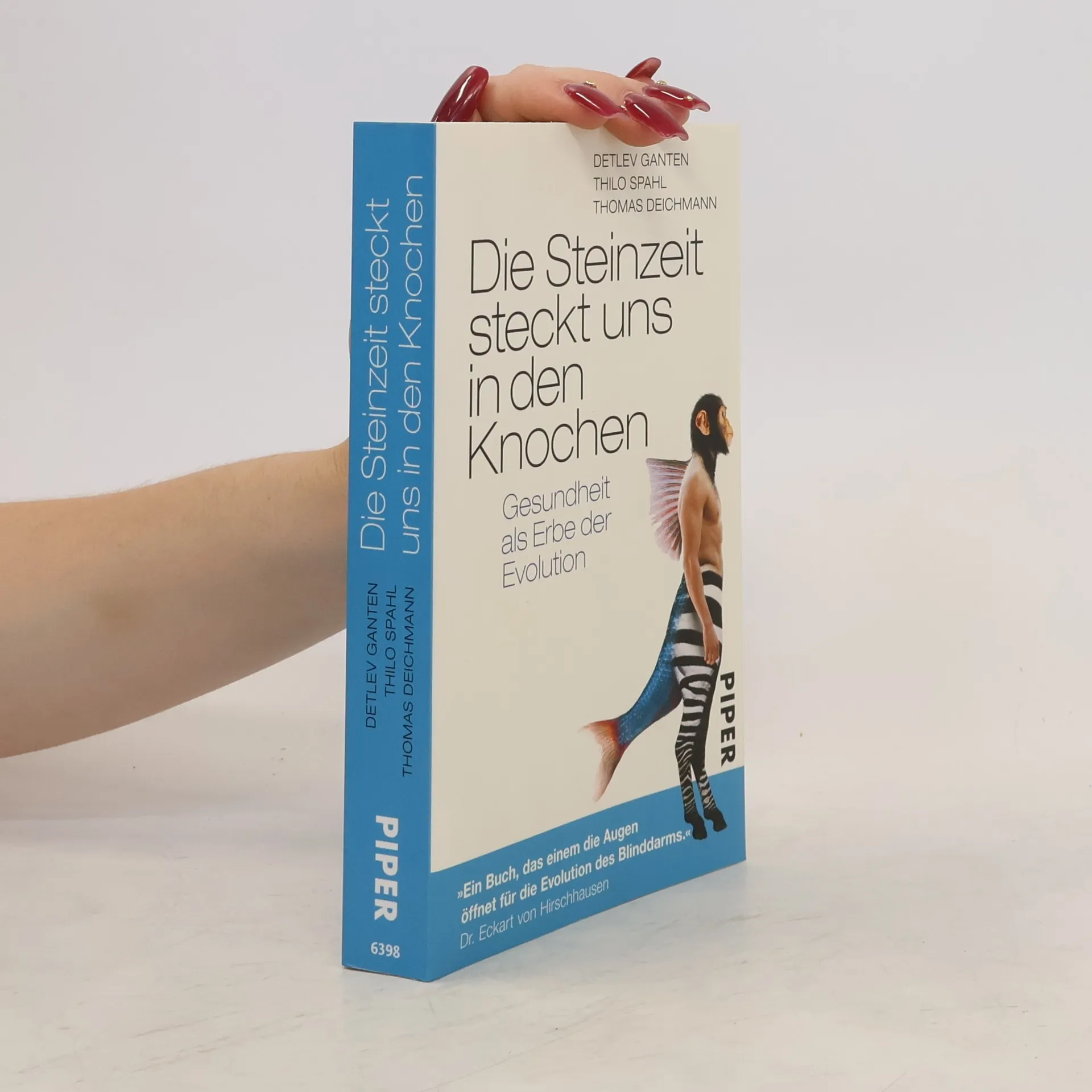 Die Steinzeit steckt uns in den Knochen | Detlev Ganten | Buch