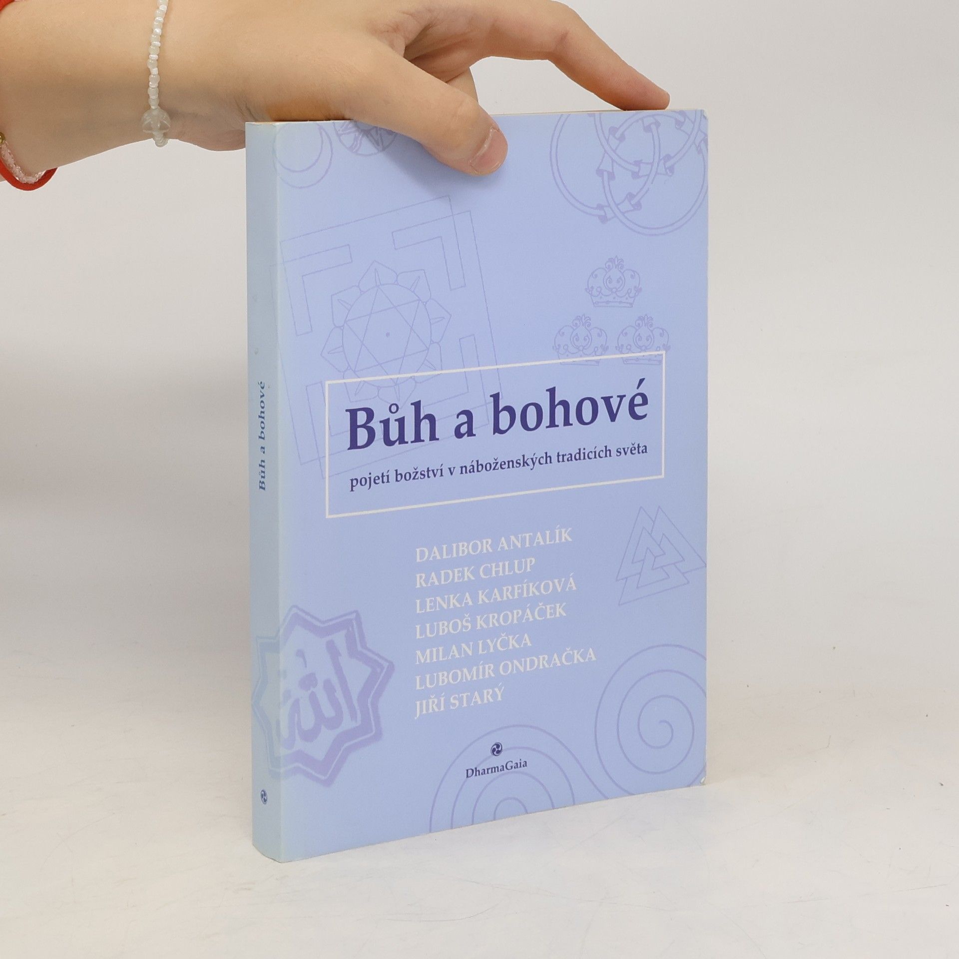 Collective Bůh a bohové : pojetí božství v náboženských tradicích světa