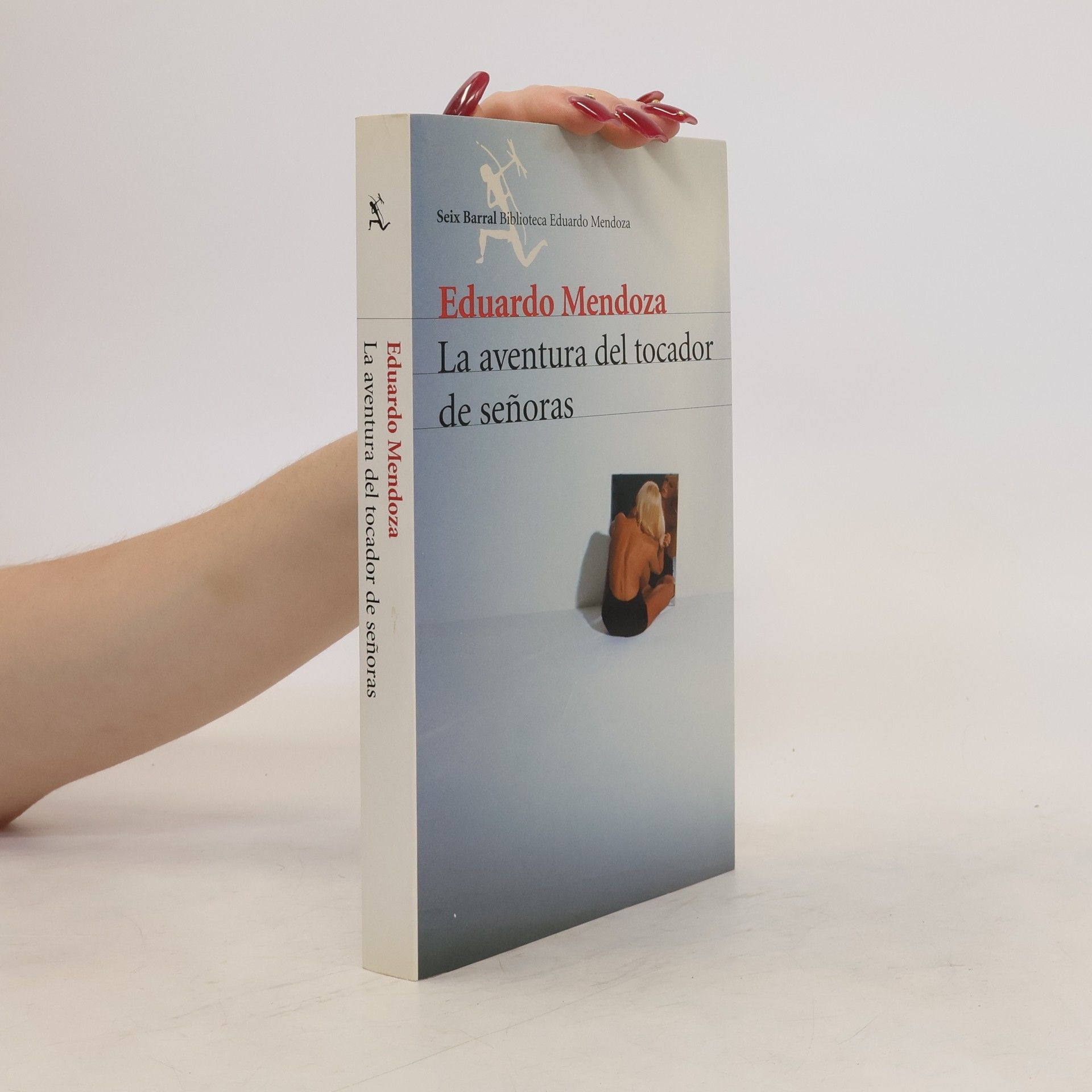 Eduardo Mendoza La aventura del tocador de señoras