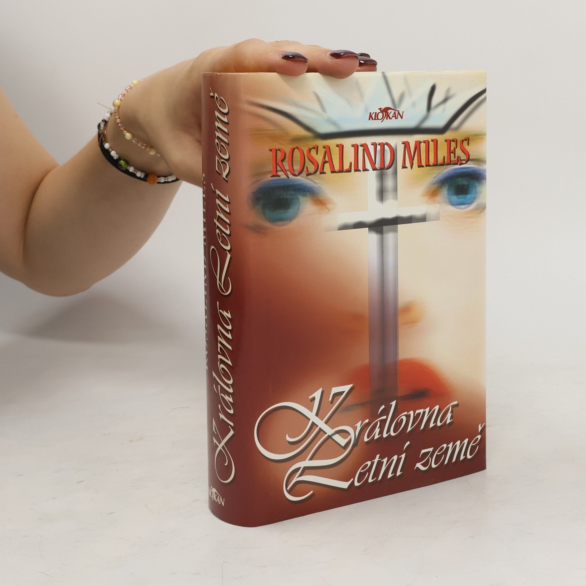 Rosalind Miles Královna Letní země