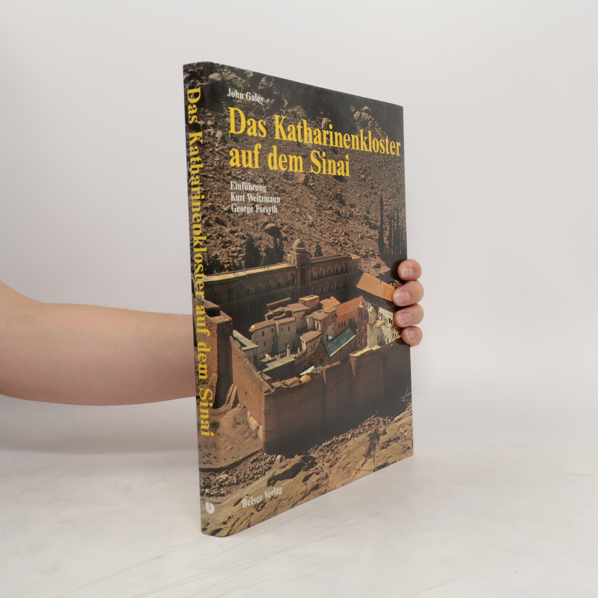 John Galey Das Katharinenkloster auf dem Sinai