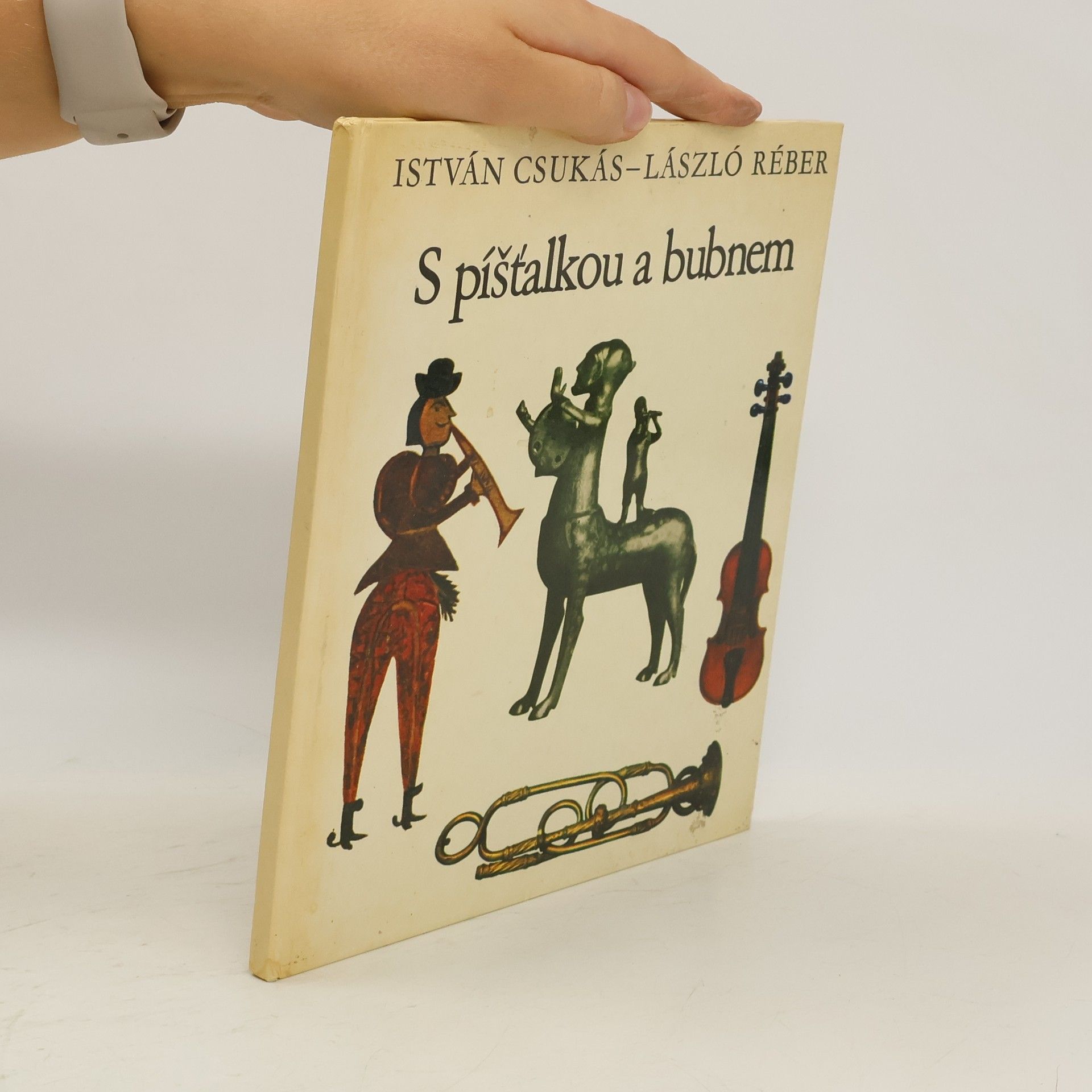 István Csukás S píšťalkou a bubnem
