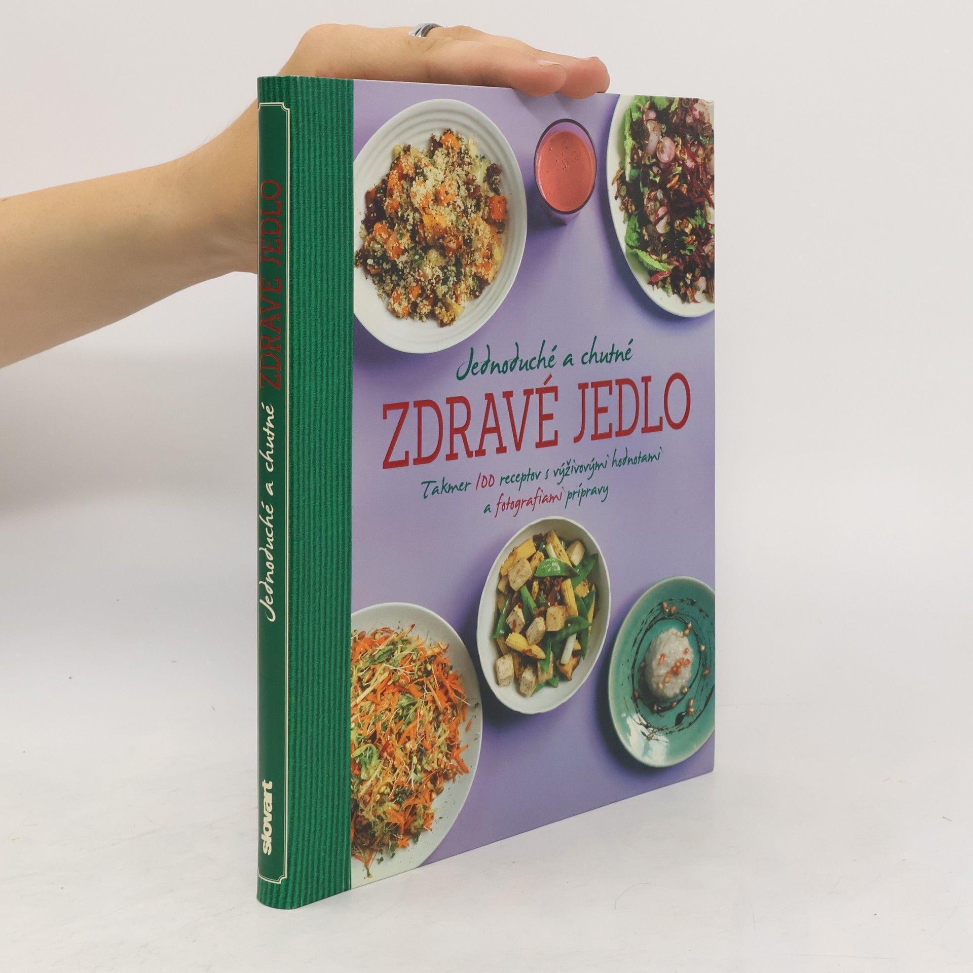 Autorenkollektiv Jednoduché a chutné zdravé jedlo