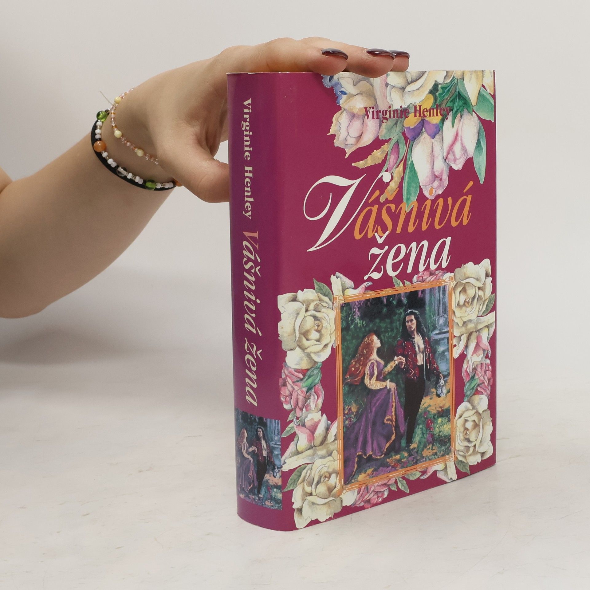 Virginia Henley Vášnivá žena