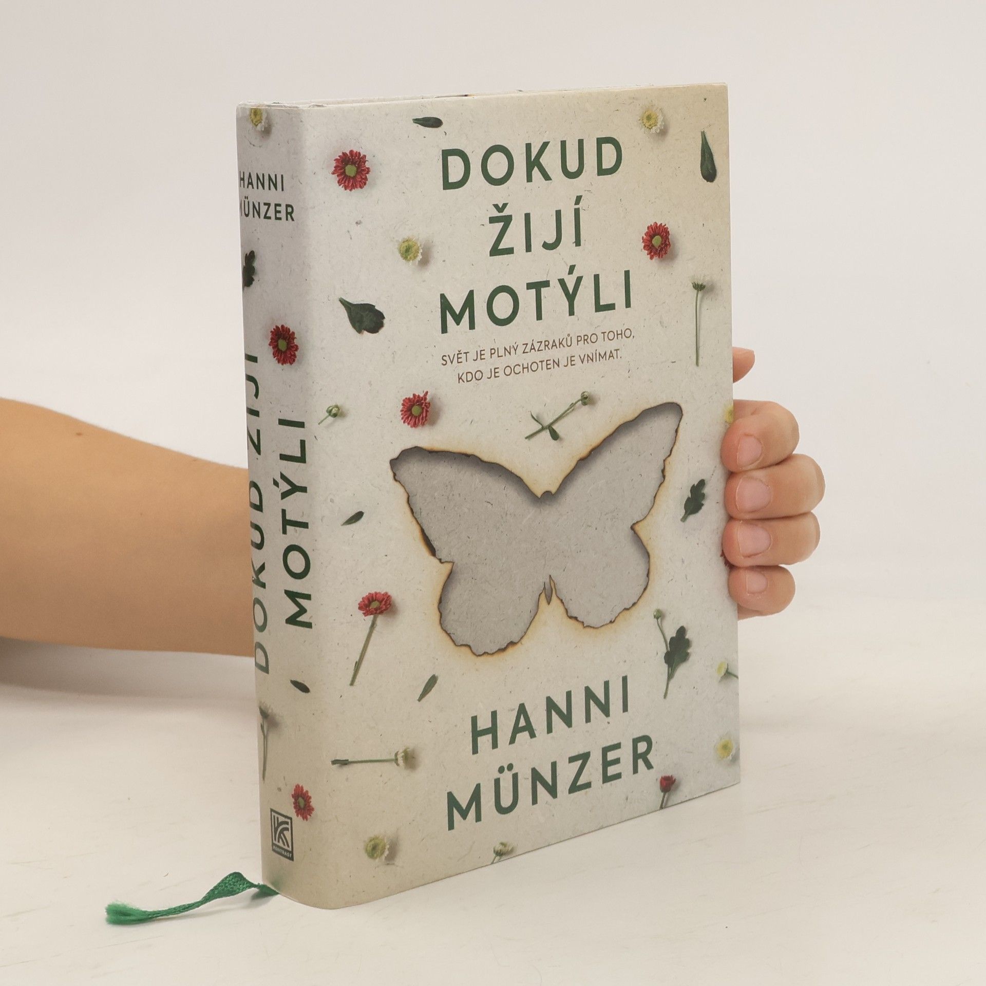 Hanni Münzer Dokud žijí motýli