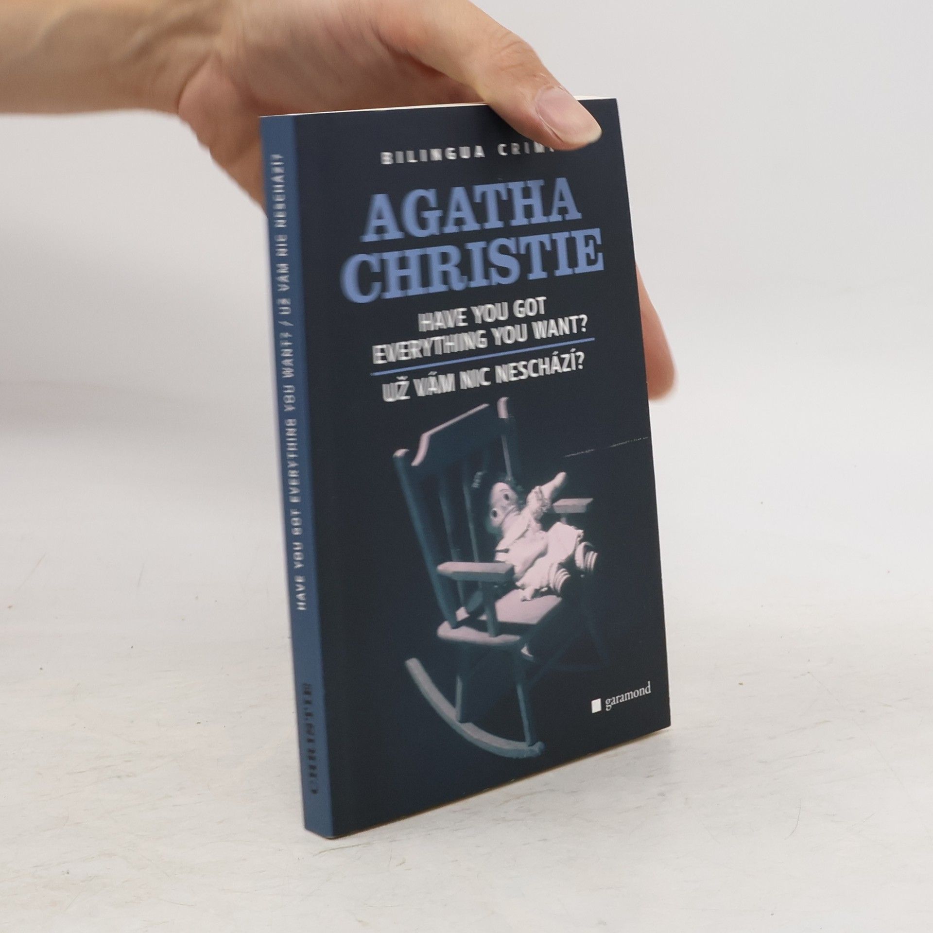 Agatha Christie Have You Got Everything You Want? / Už vám nic neschází?