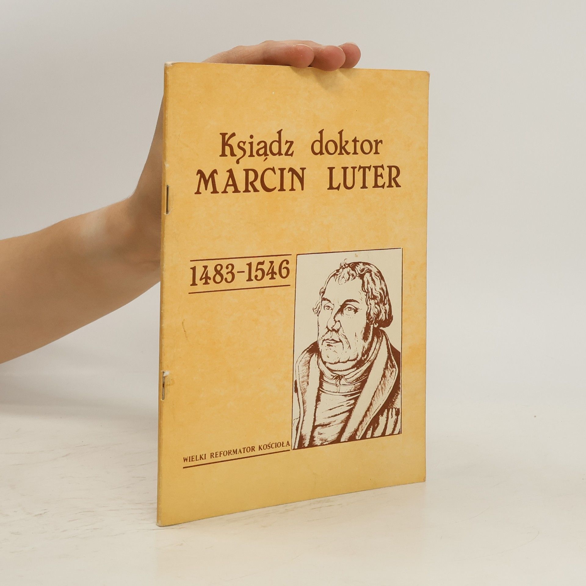 Ks. A. Rondthaler Ksiądz doktor Marcin Luter