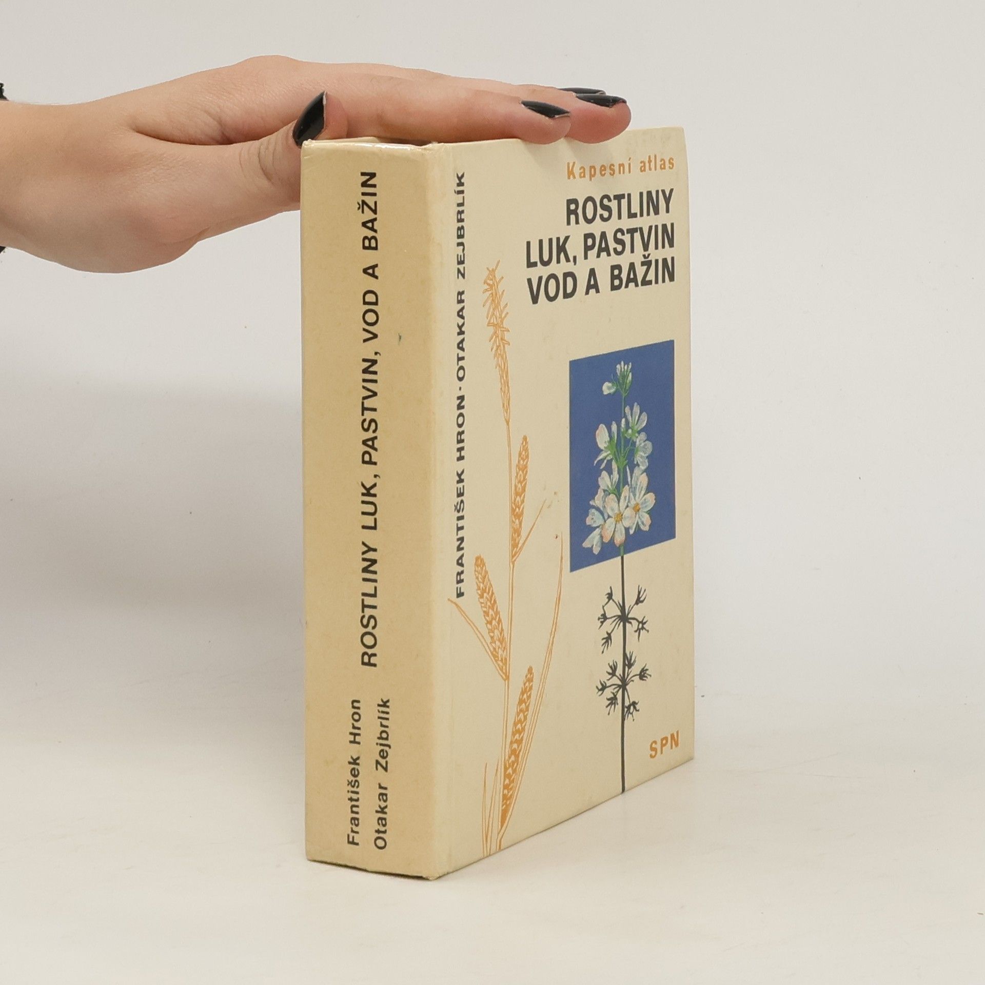 František Hron Kapesní atlas. Rostliny luk, pastvin, vod a bažin