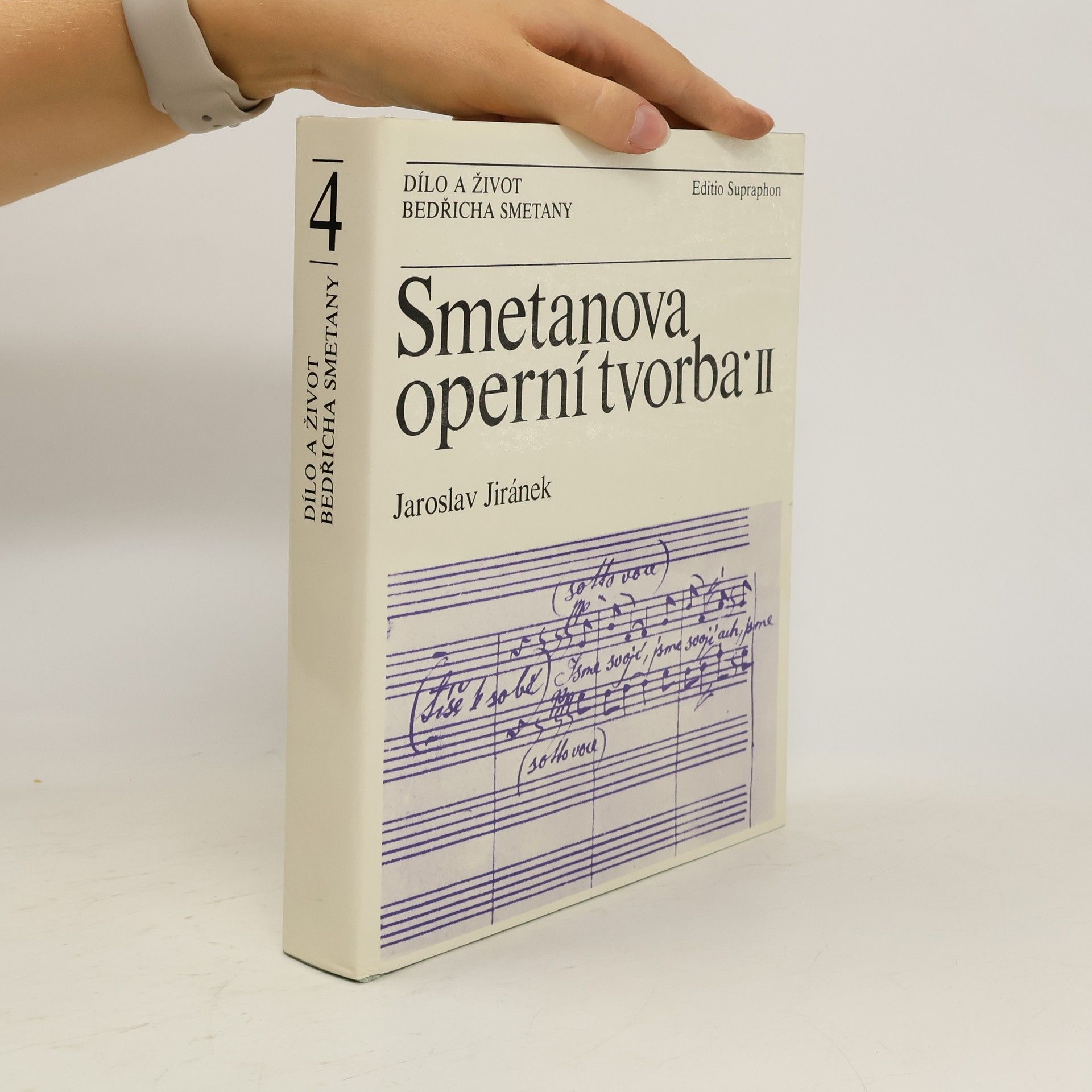 Jaroslav Jirásek Smetanova operní tvorba II.