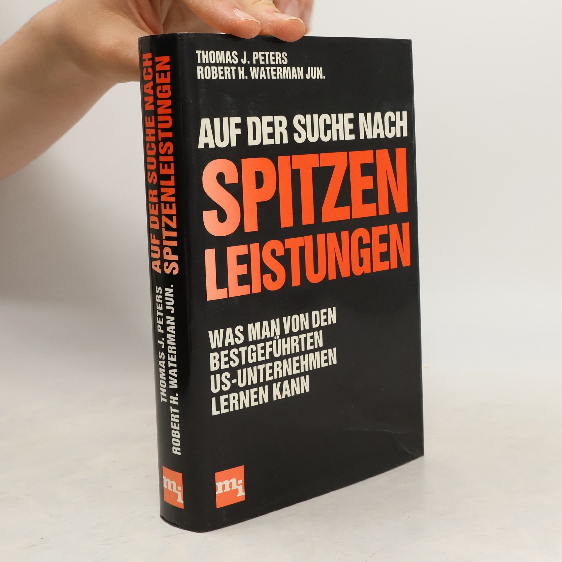 Thomas J. Peters Auf der suche nacht spitzen leistungen