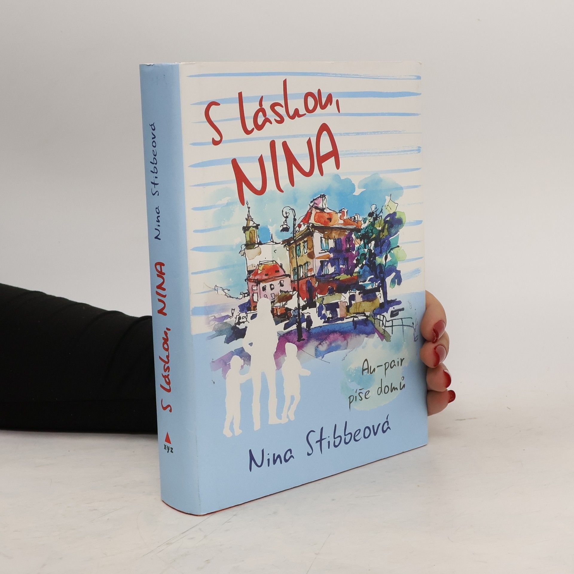 Nina Stibbe S láskou, Nina