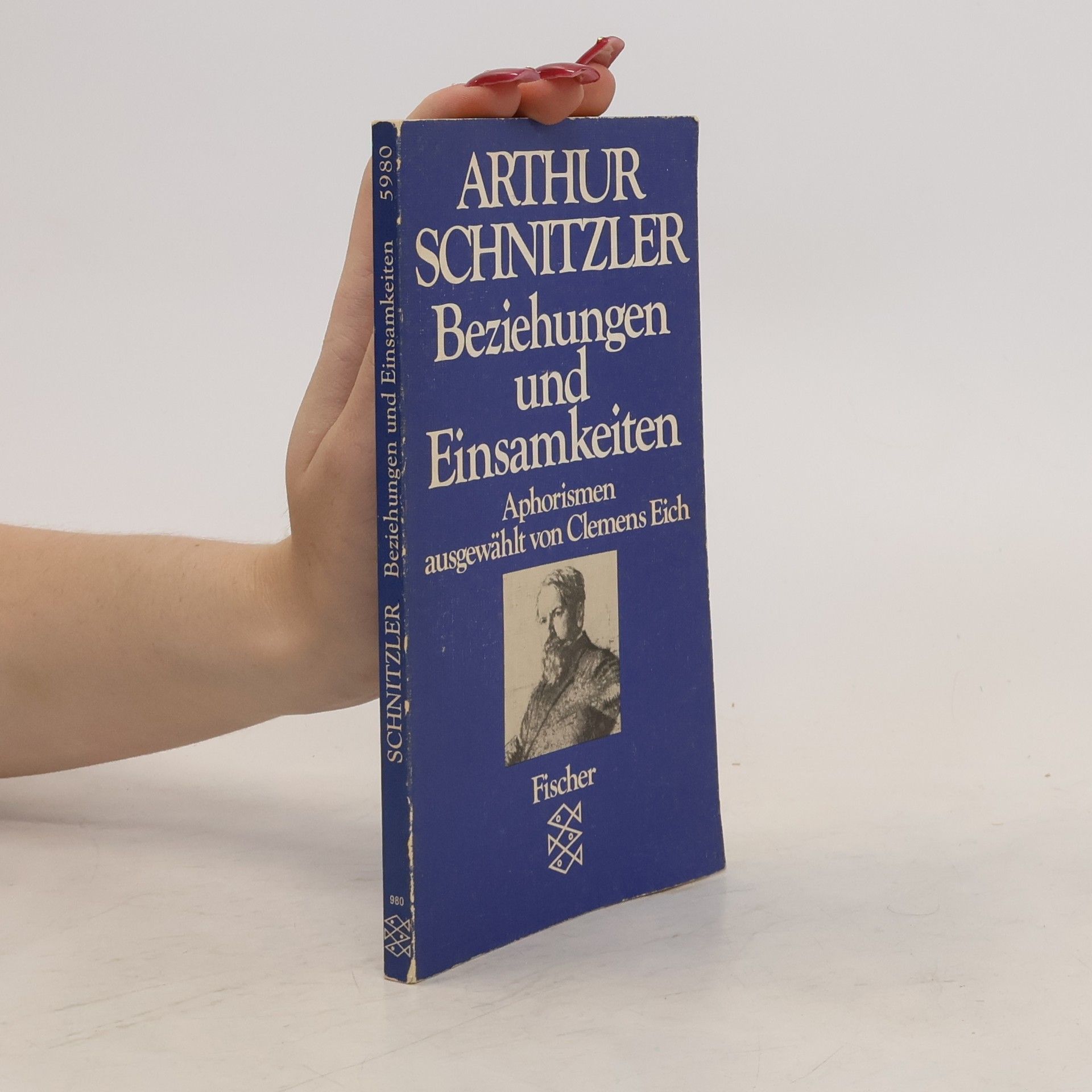 Arthur Schnitzler Beziehungen und Einsamkeiten