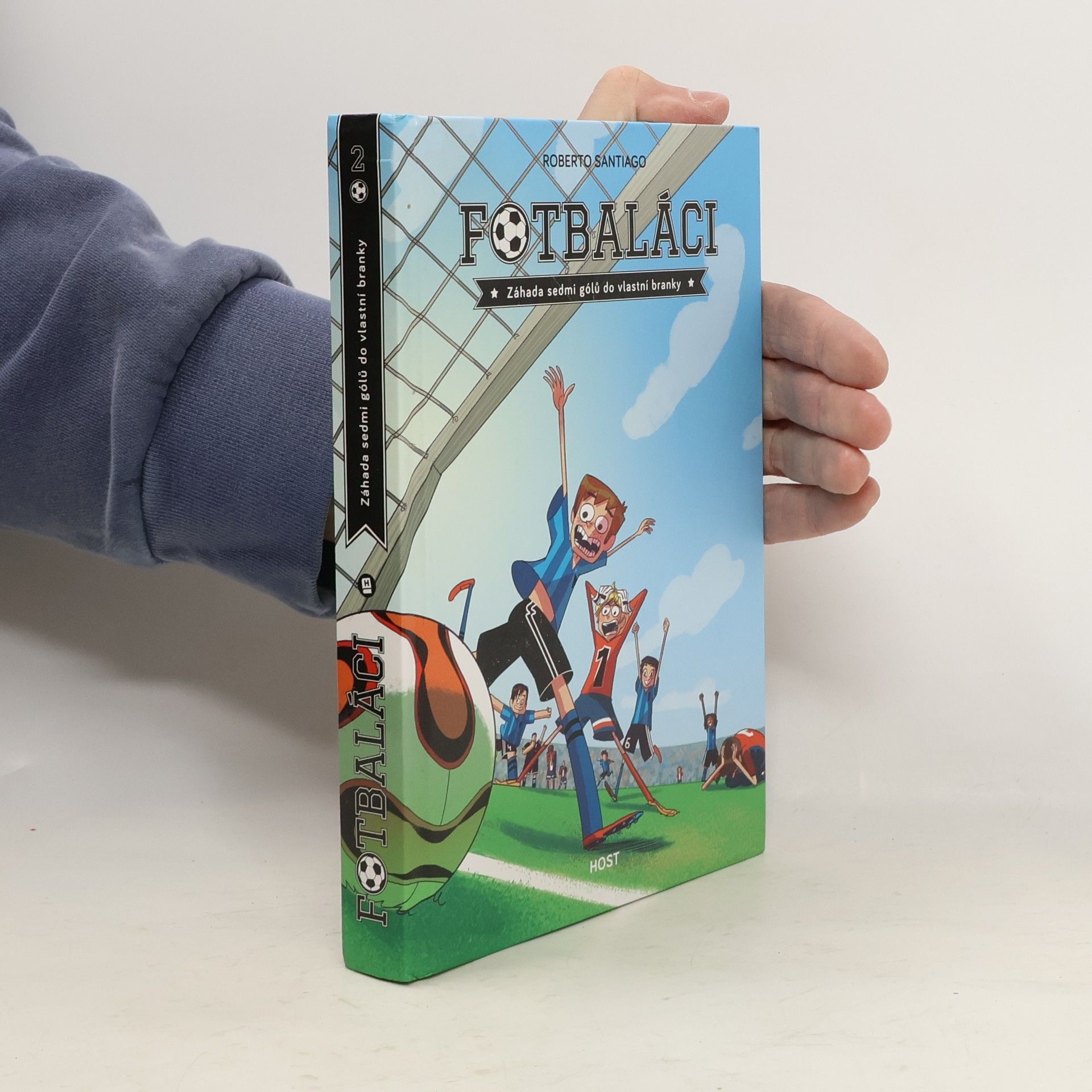 Roberto Santiago Fotbaláci. Záhada sedmi gólů do vlastní branky