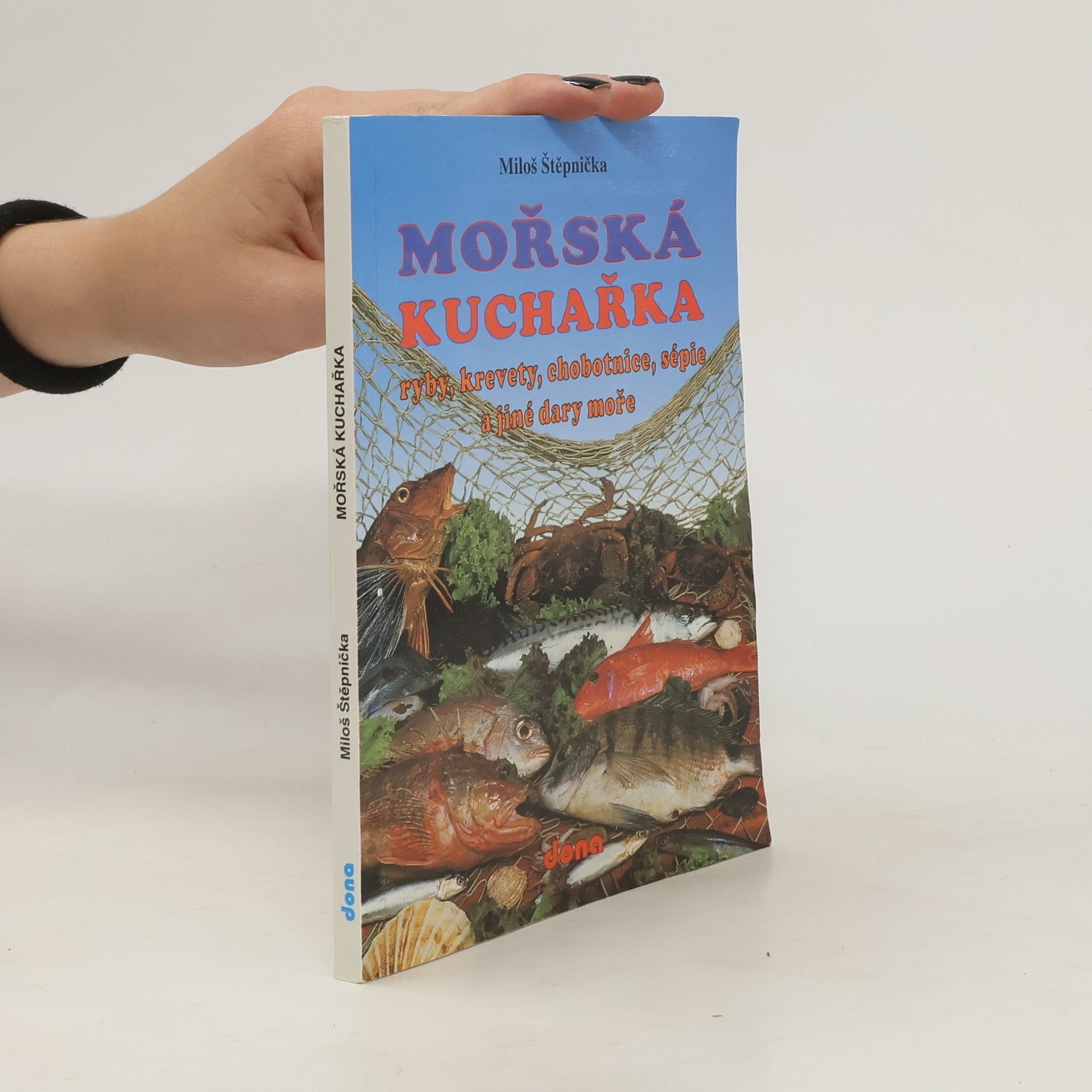 Miloš Štěpnička Mořská kuchařka