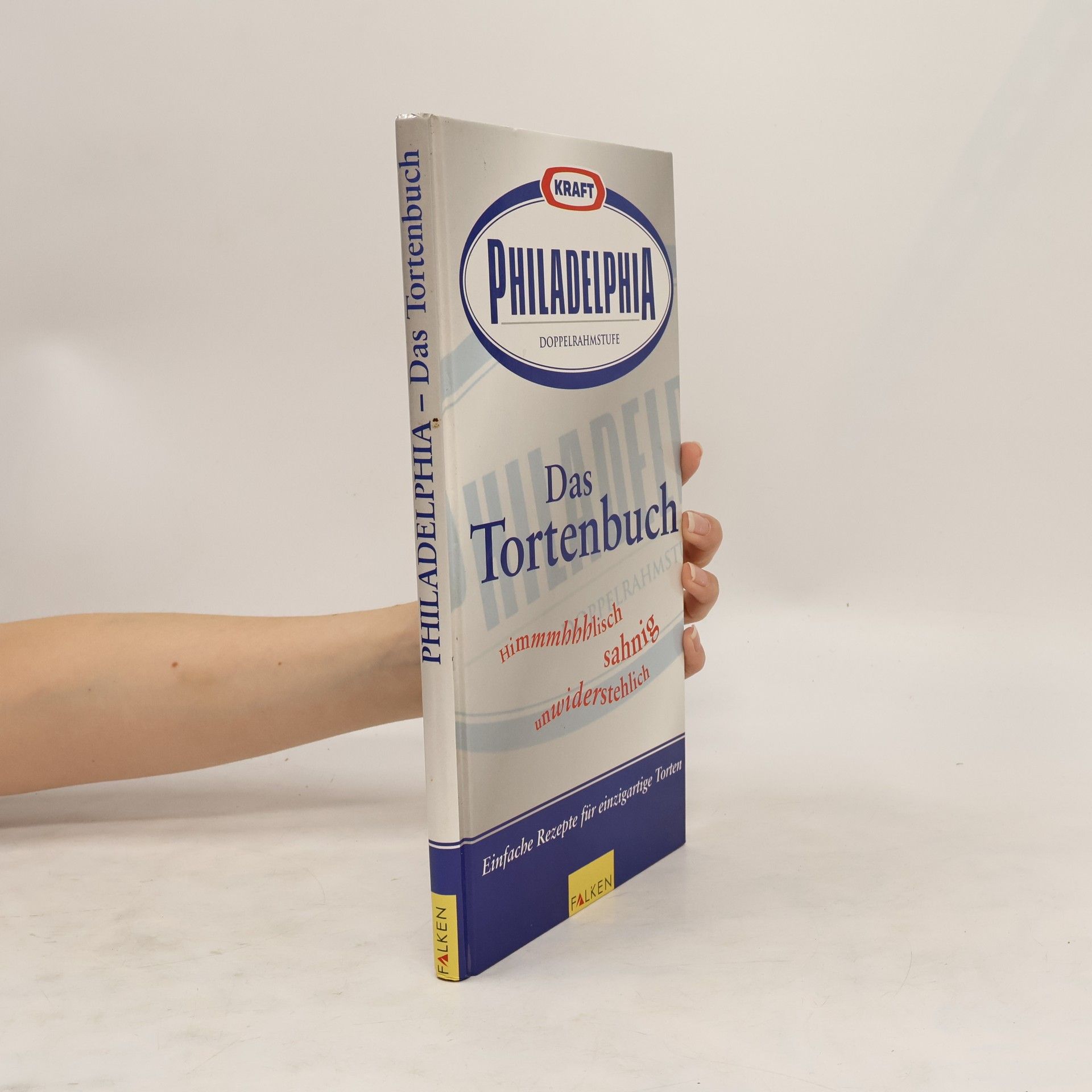 Anja Halveland Kraft-Philadelphia Doppelrahmstufe, das Tortenbuch