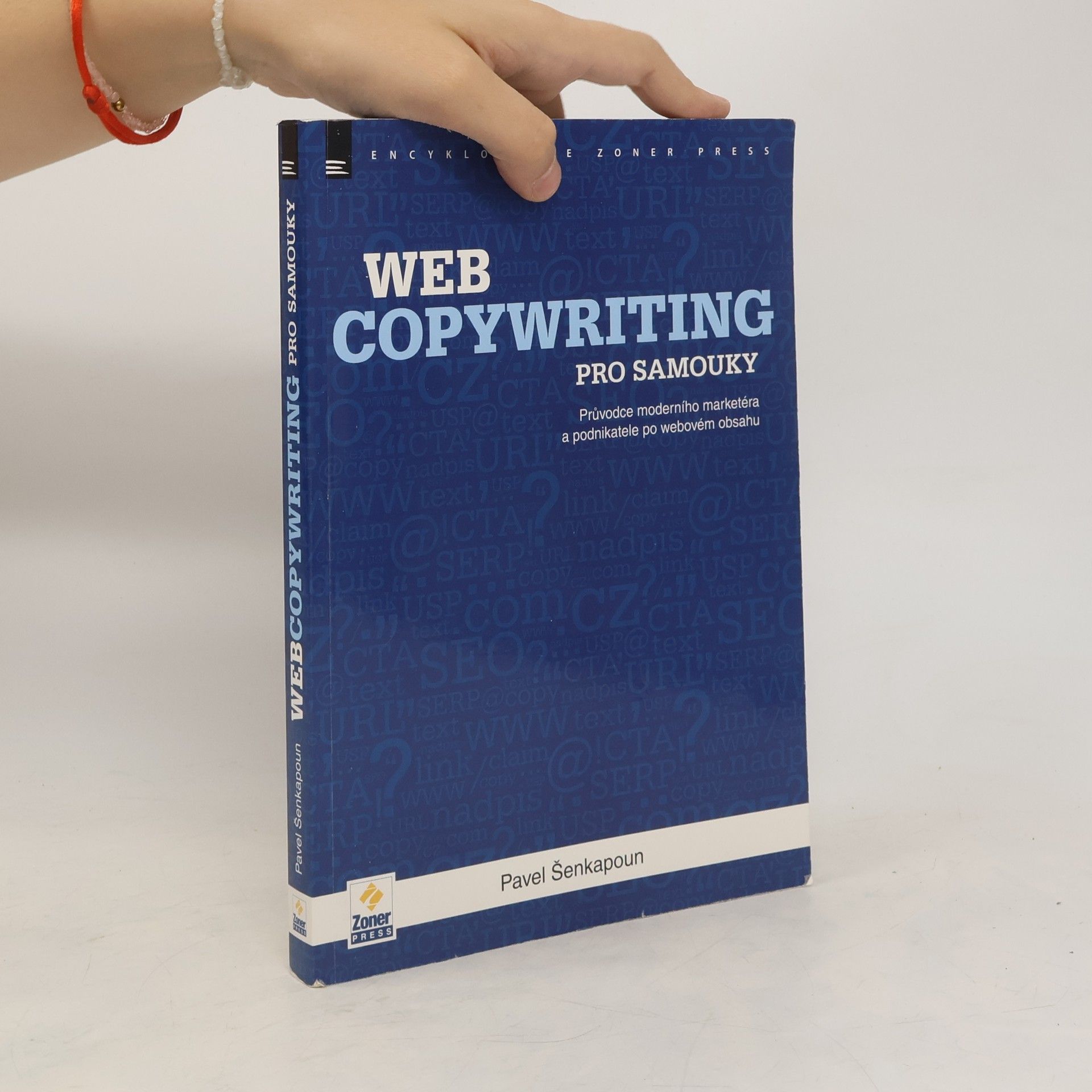 Pavel Šenkapoun Webcopywriting pro samouky