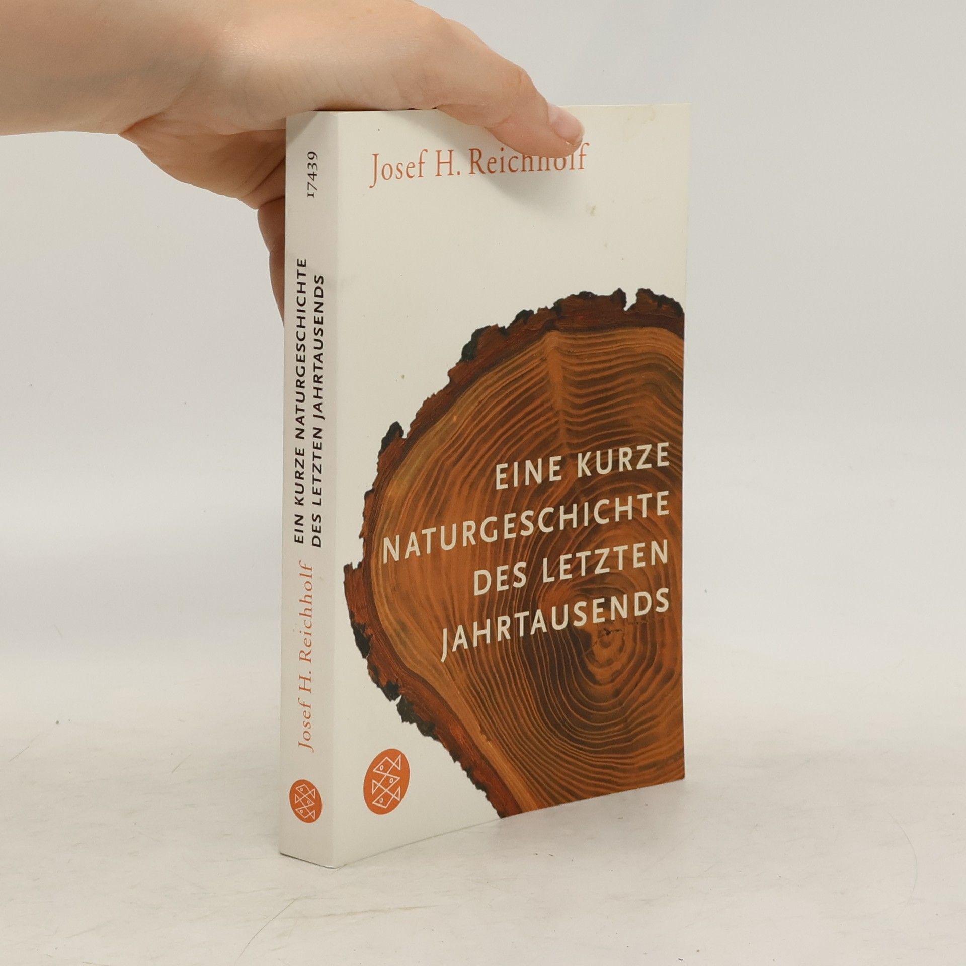 Josef H. Reichholf Eine kurze Naturgeschichte des letzten Jahrtausends