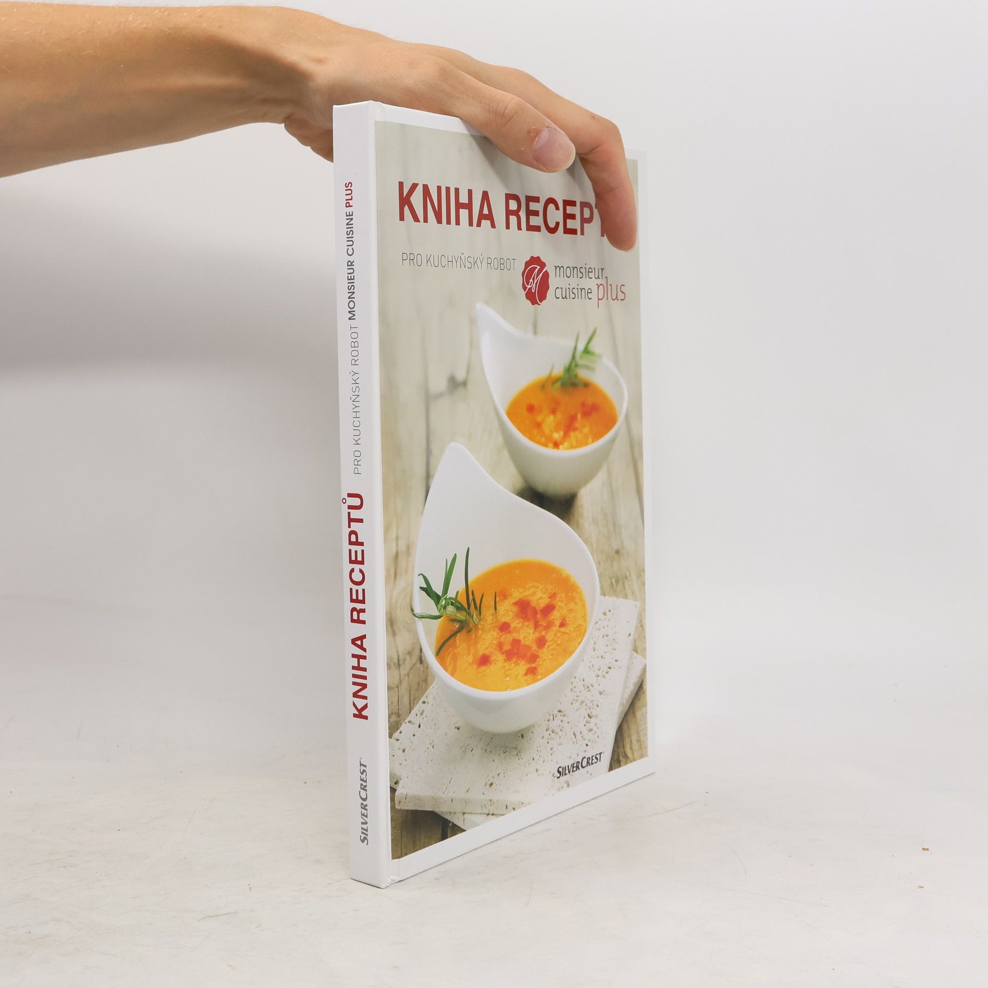 Kolektiv autorů Kniha receptů pro kuchyňský robot Monsieur cuisine plus