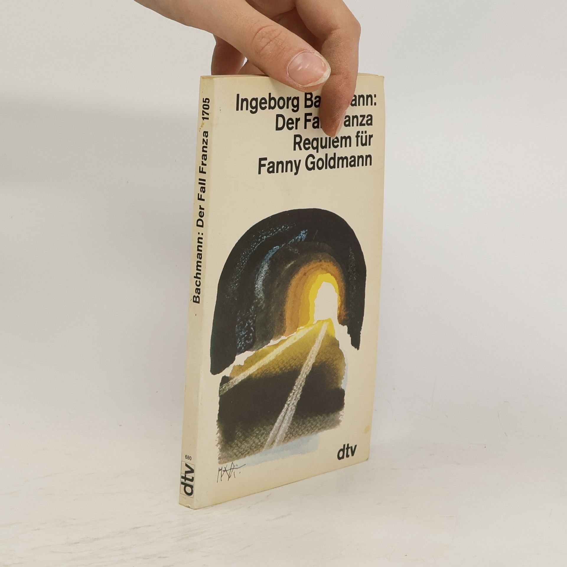 Ingeborg Bachmann Der Fall Franza; Requiem für Fanny Goldmann
