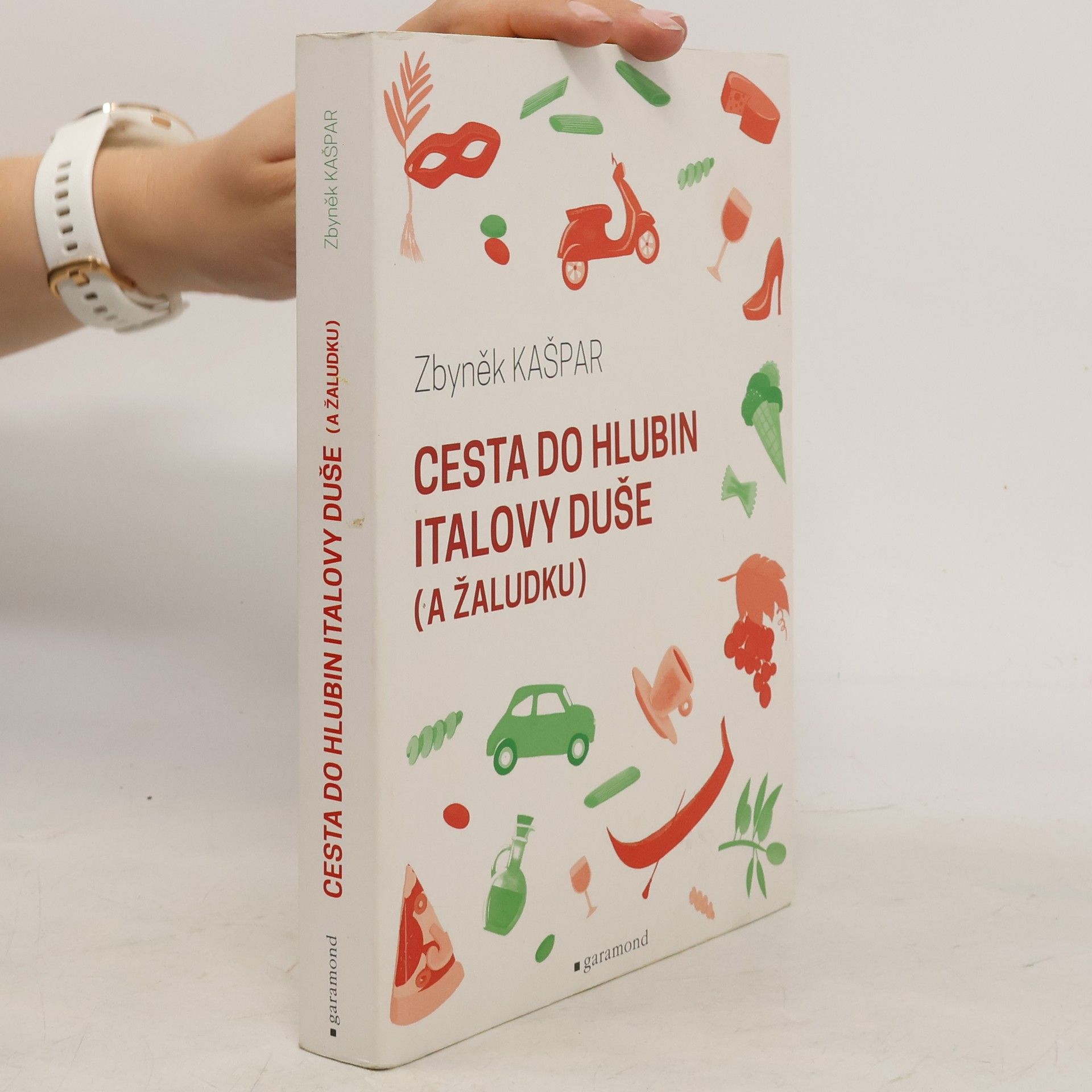 Zbyněk Kašpar Cesta do hlubin Italovy duše (a žaludku)