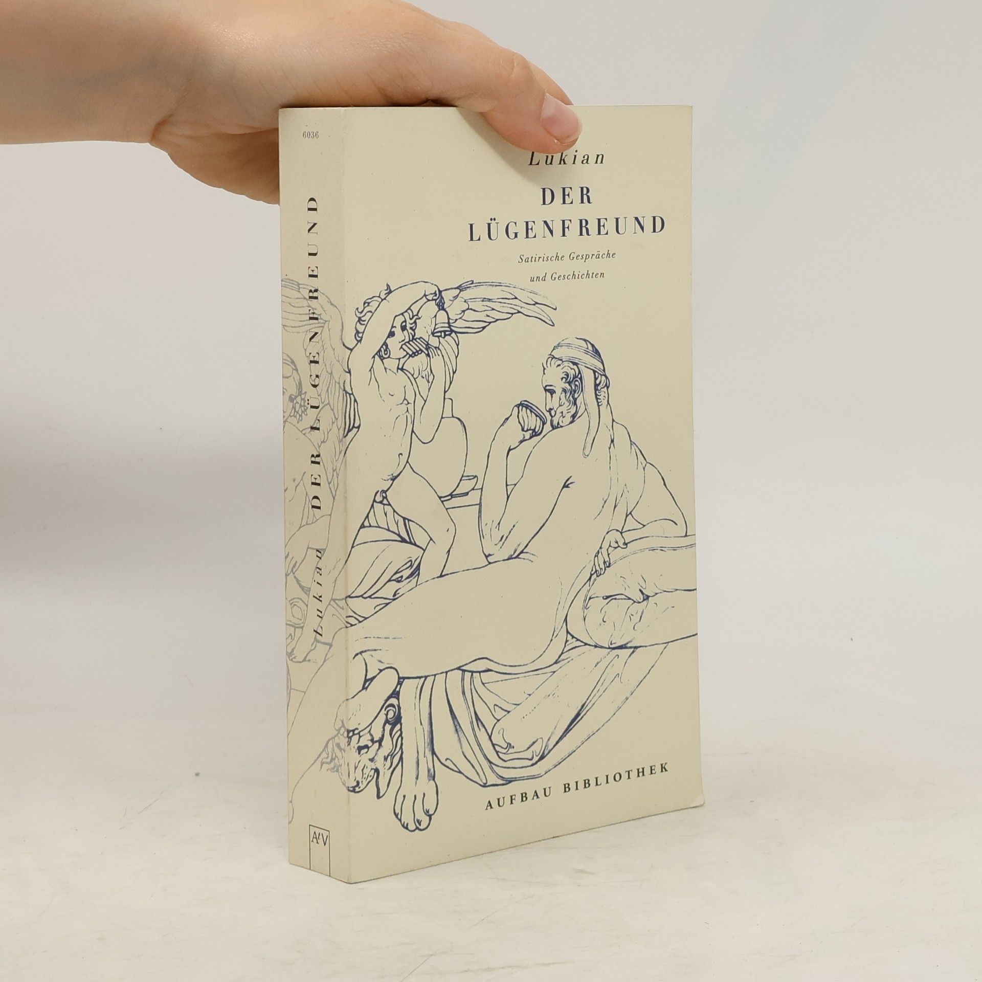 Lukianos zo Samosaty Der Lügenfreund