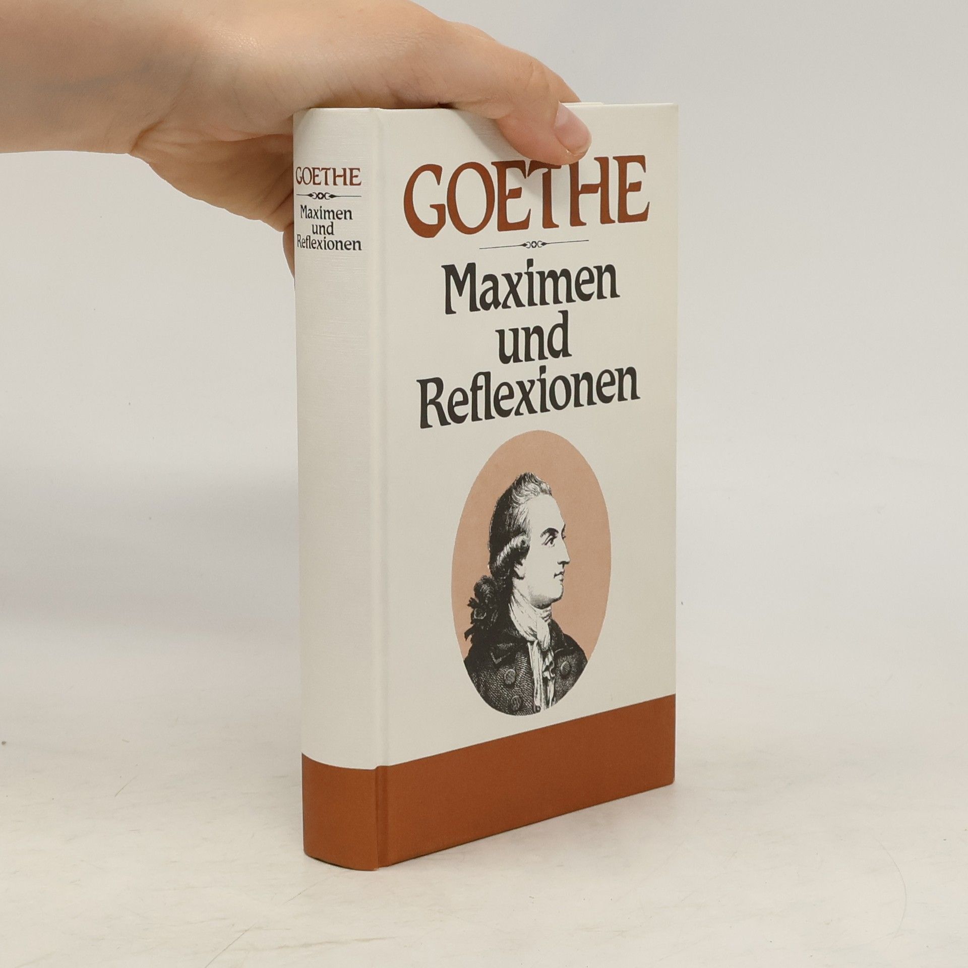 Johann Wolfgang von Goethe Maximen und Reflexionen